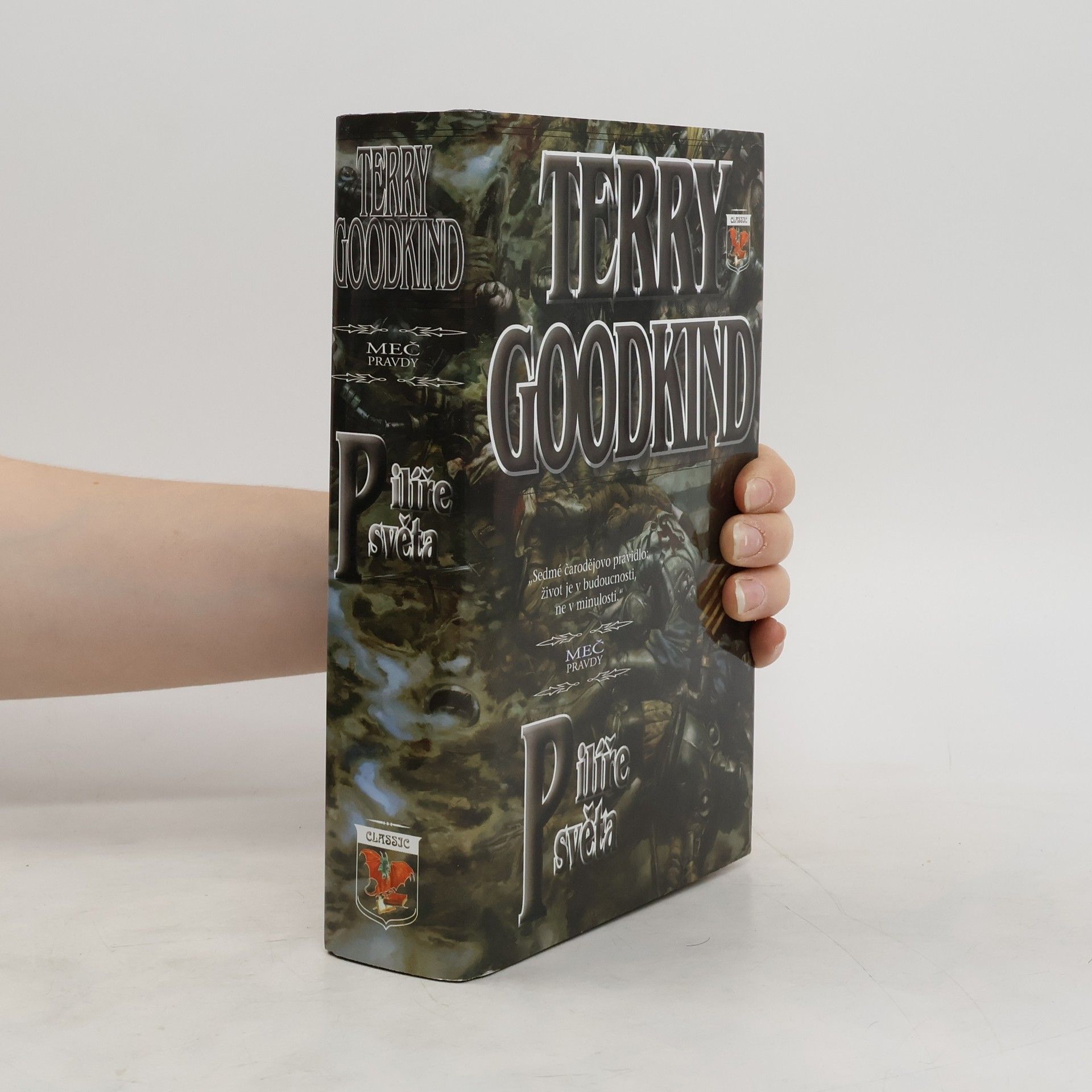 Terry Goodkind Pilíře světa