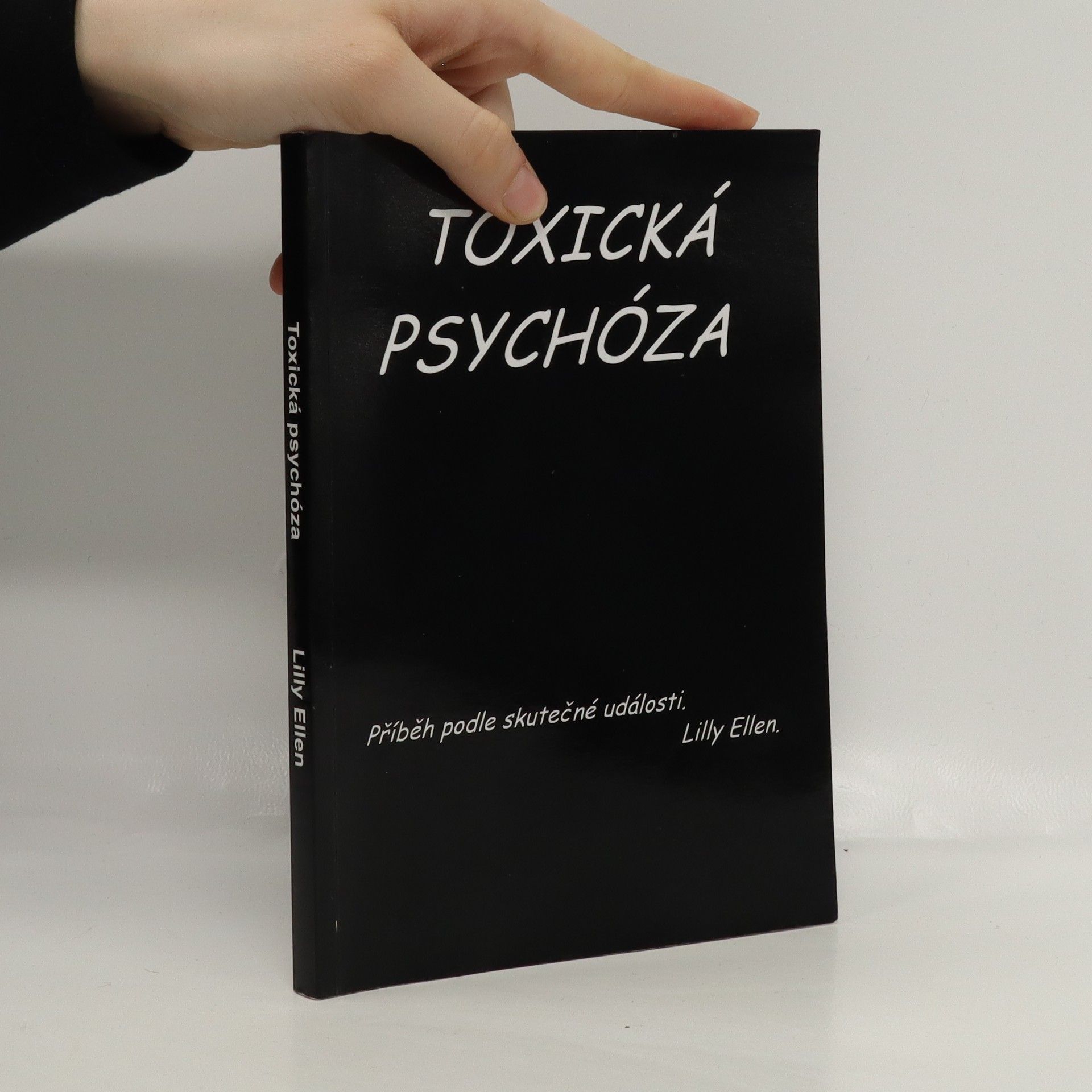 Lilly Ellen Toxická psychóza 1. díl