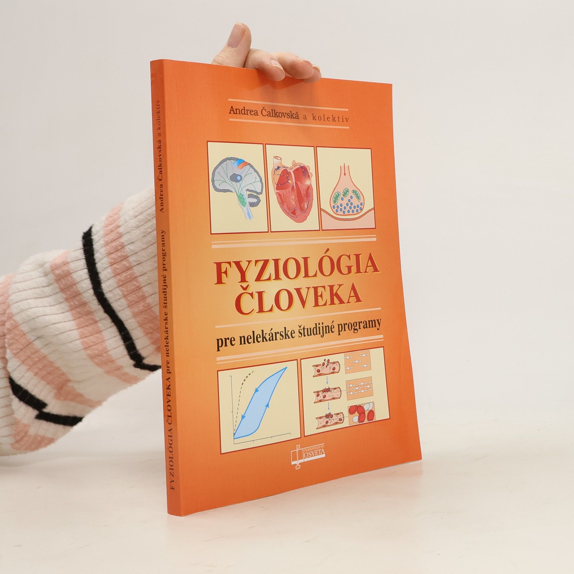 Andrea Čalkovská Fyziológia človeka pre nelekárske študijné programy