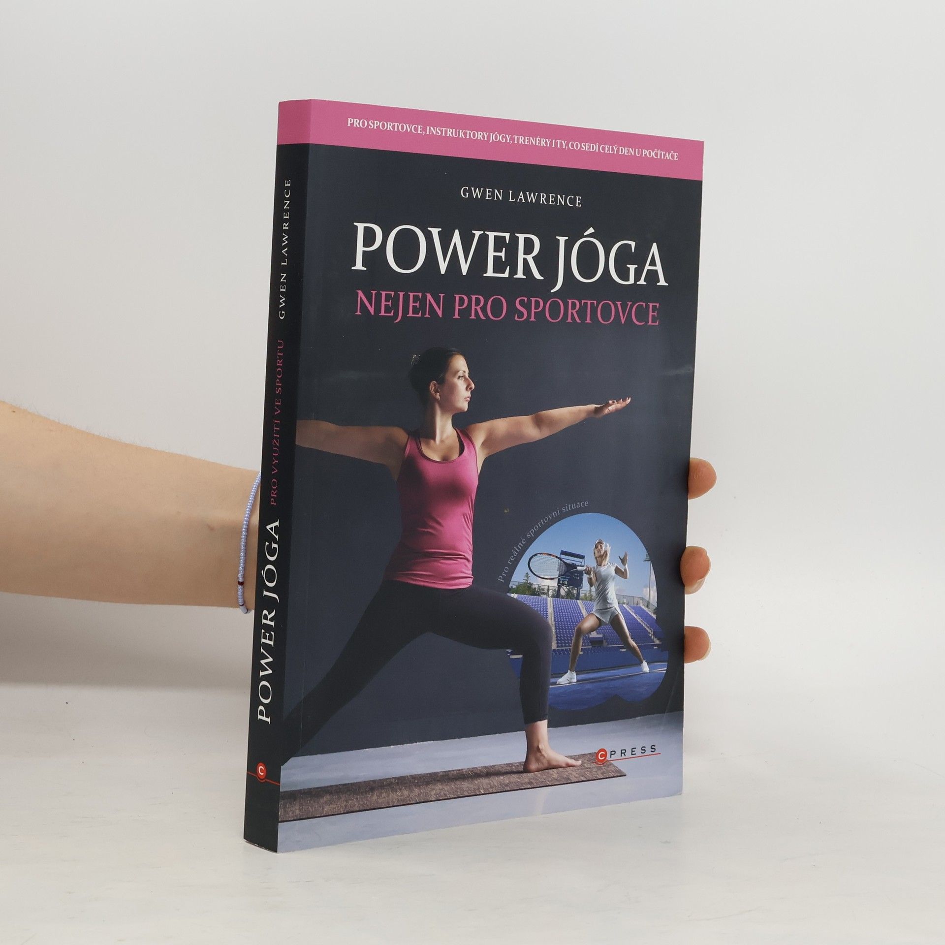 Gwen Lawrence Power jóga: Nejen pro sportovce