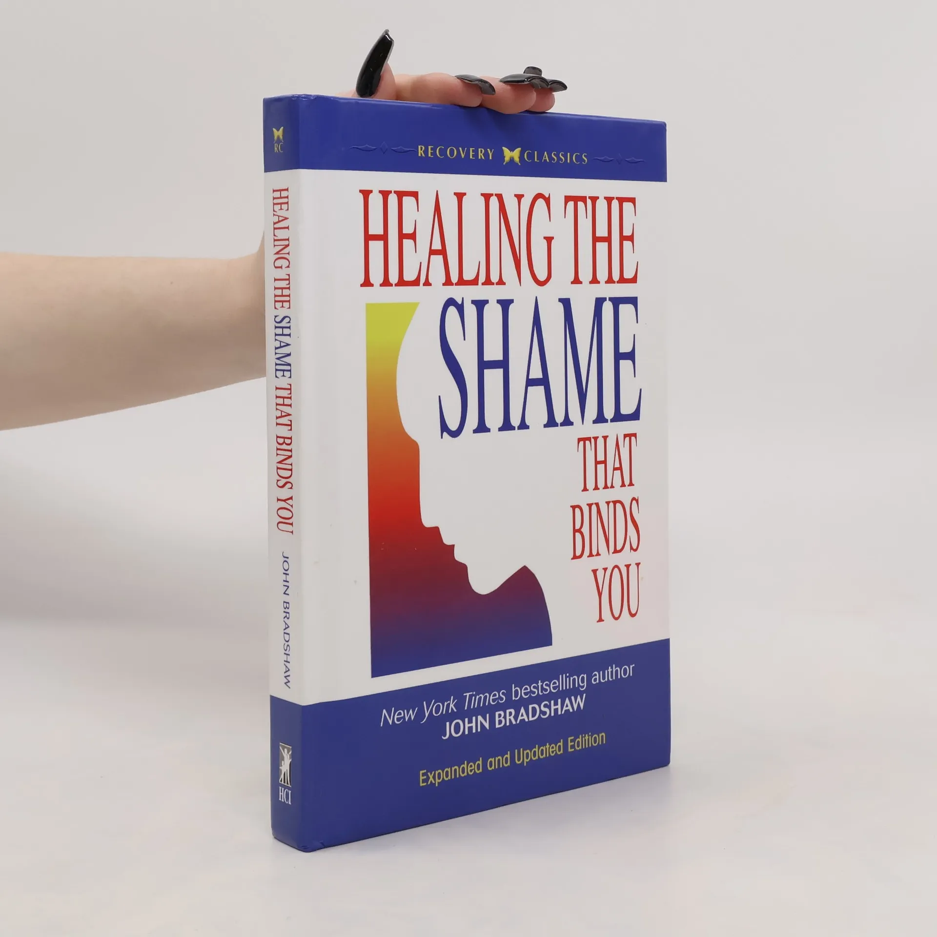 Healing the Shame that Binds You | Book | Hardcover | John Bradshaw | EN