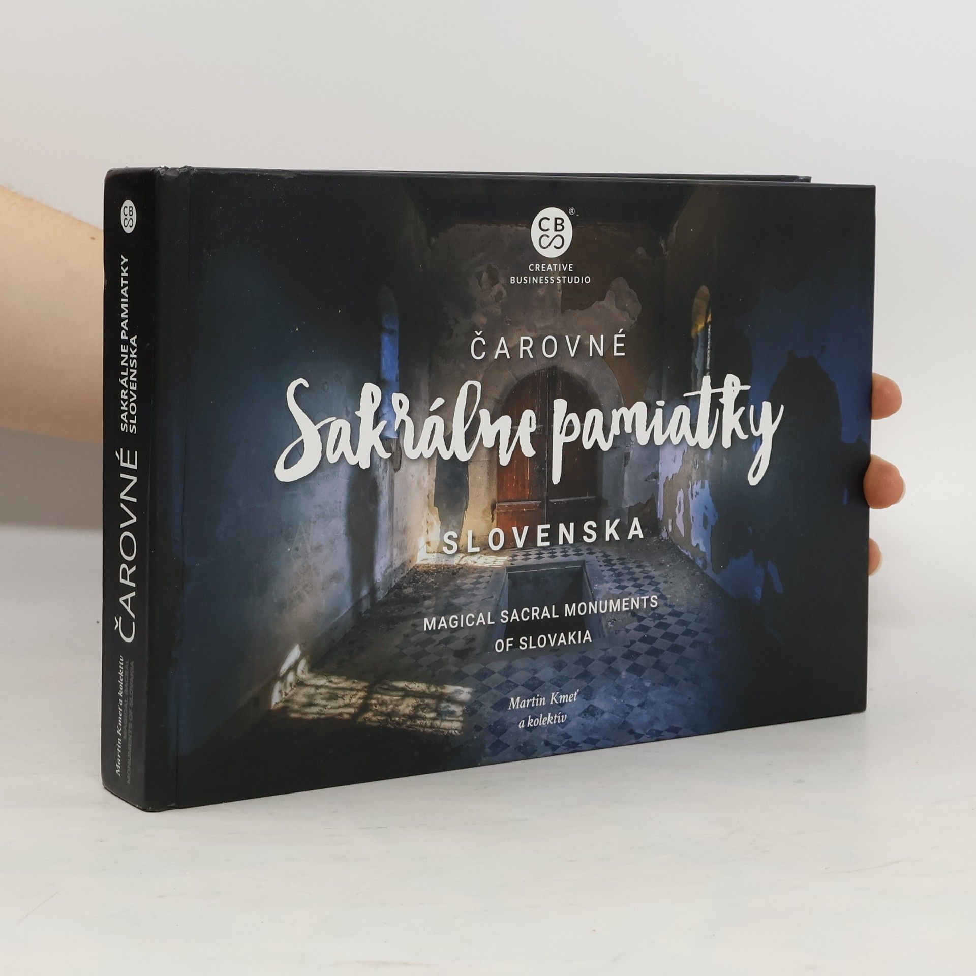 Martin Kmeť Čarovné sakrálne pamiatky Slovenska