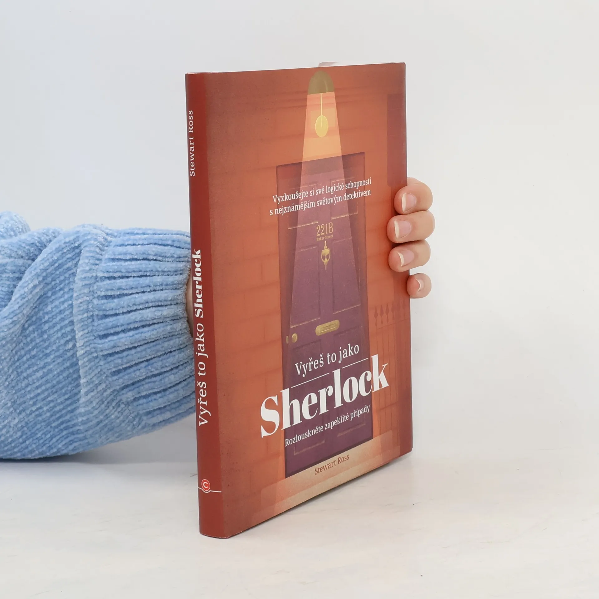 Vyřeš to jako Sherlock | Book | Hardcover | Stewart Ross | CS