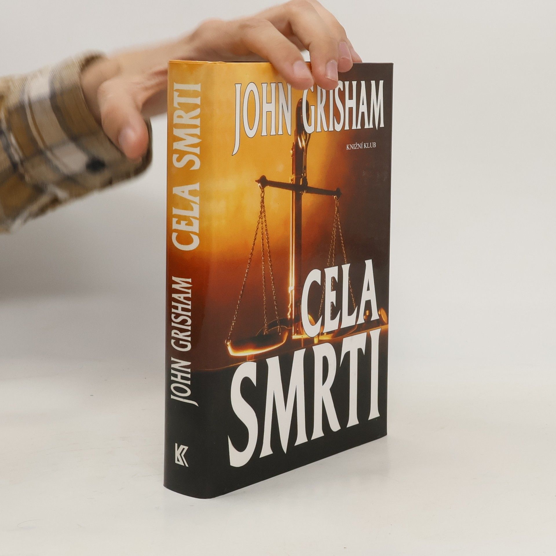 John Grisham Cela smrti