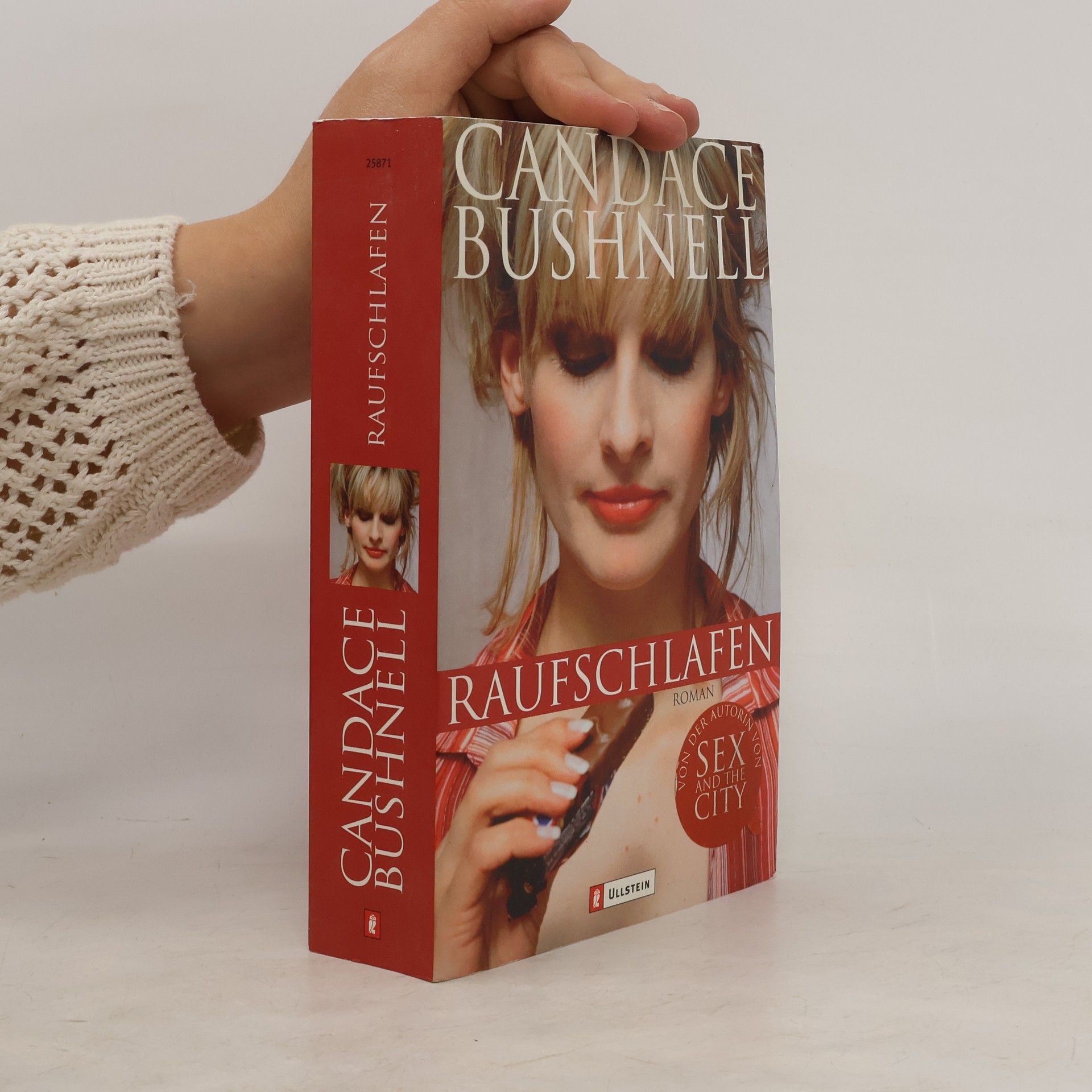Candace Bushnell Raufschlafen