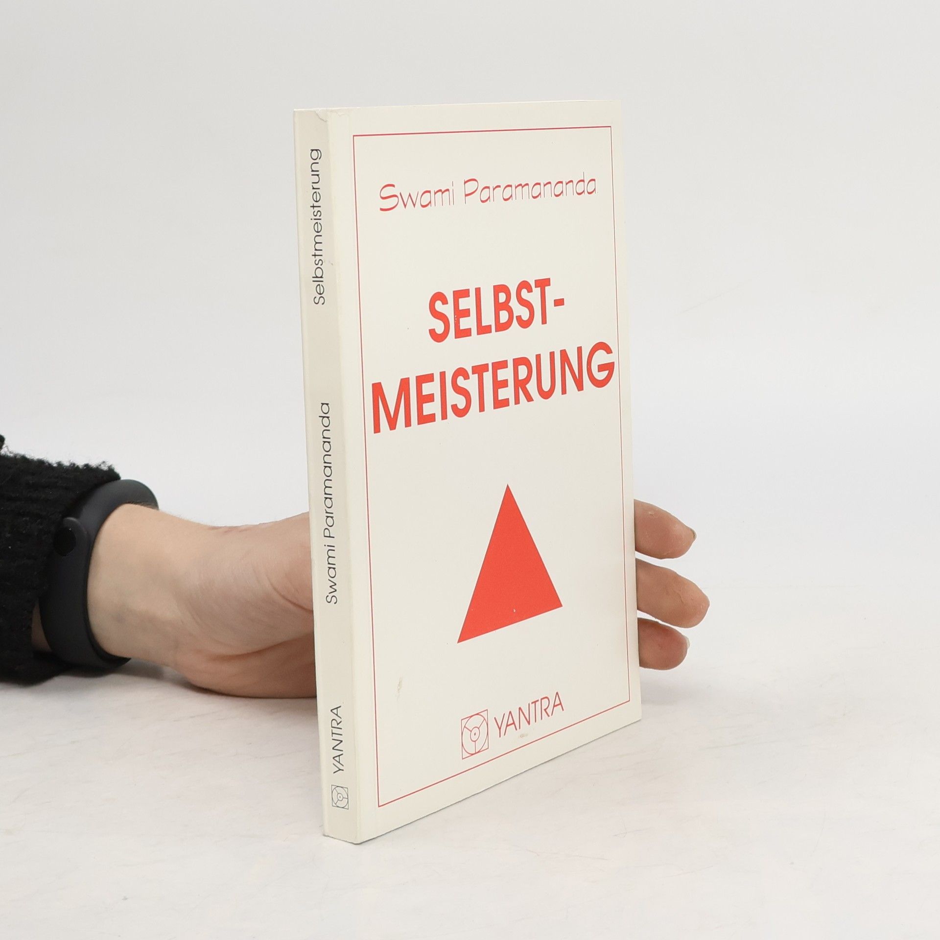 Swami Paramananda Selbst-Meisterung