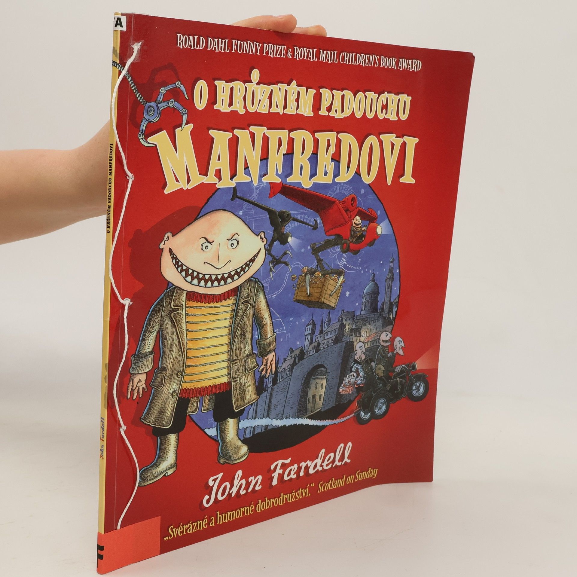 John Fardell O hrůzném padouchu Manfredovi