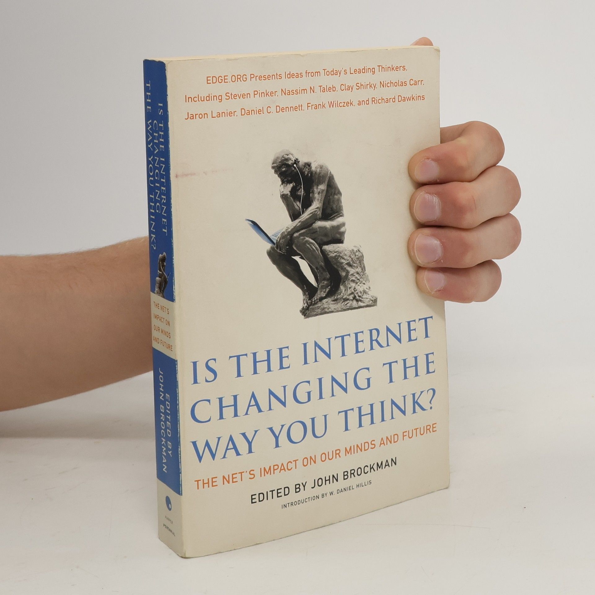 John Brockman Is the Internet Changing the Way You Think?