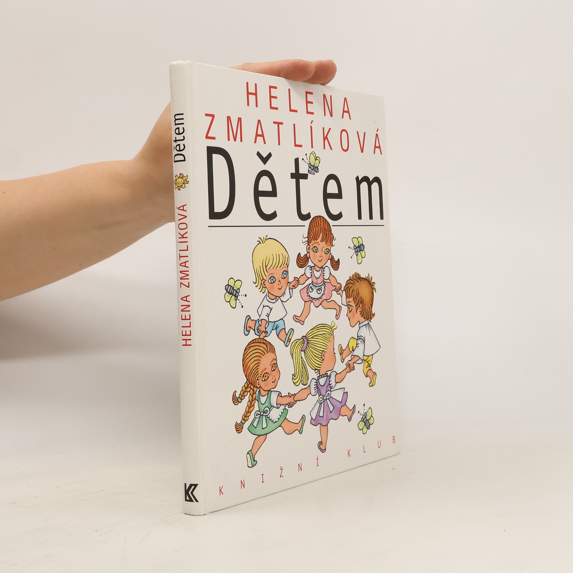 Helena Zmatlíková Dětem