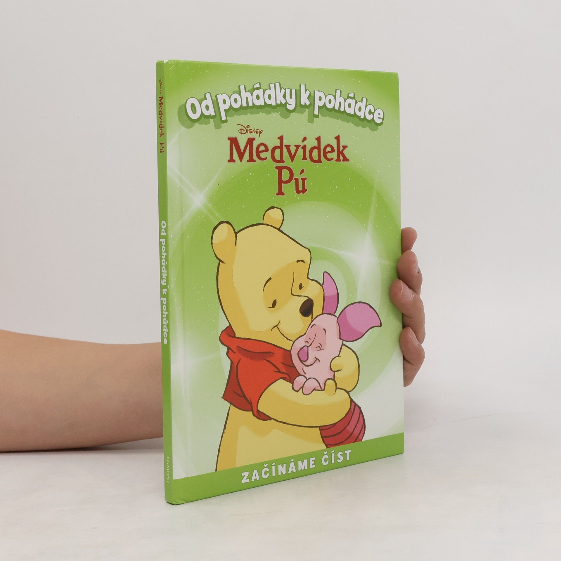 Cathy Hapka Od pohádky k pohádce. Medvídek Pú