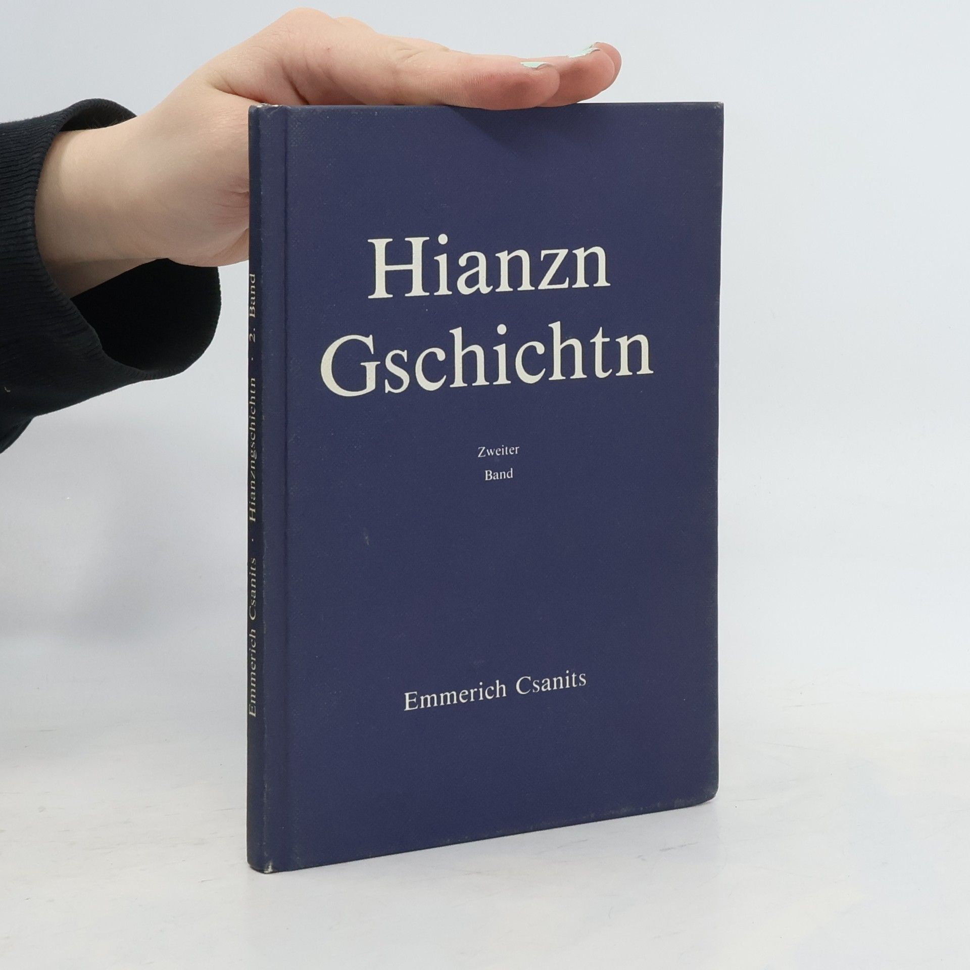 Emmerich Csanits Hianzn Gschichtn 2