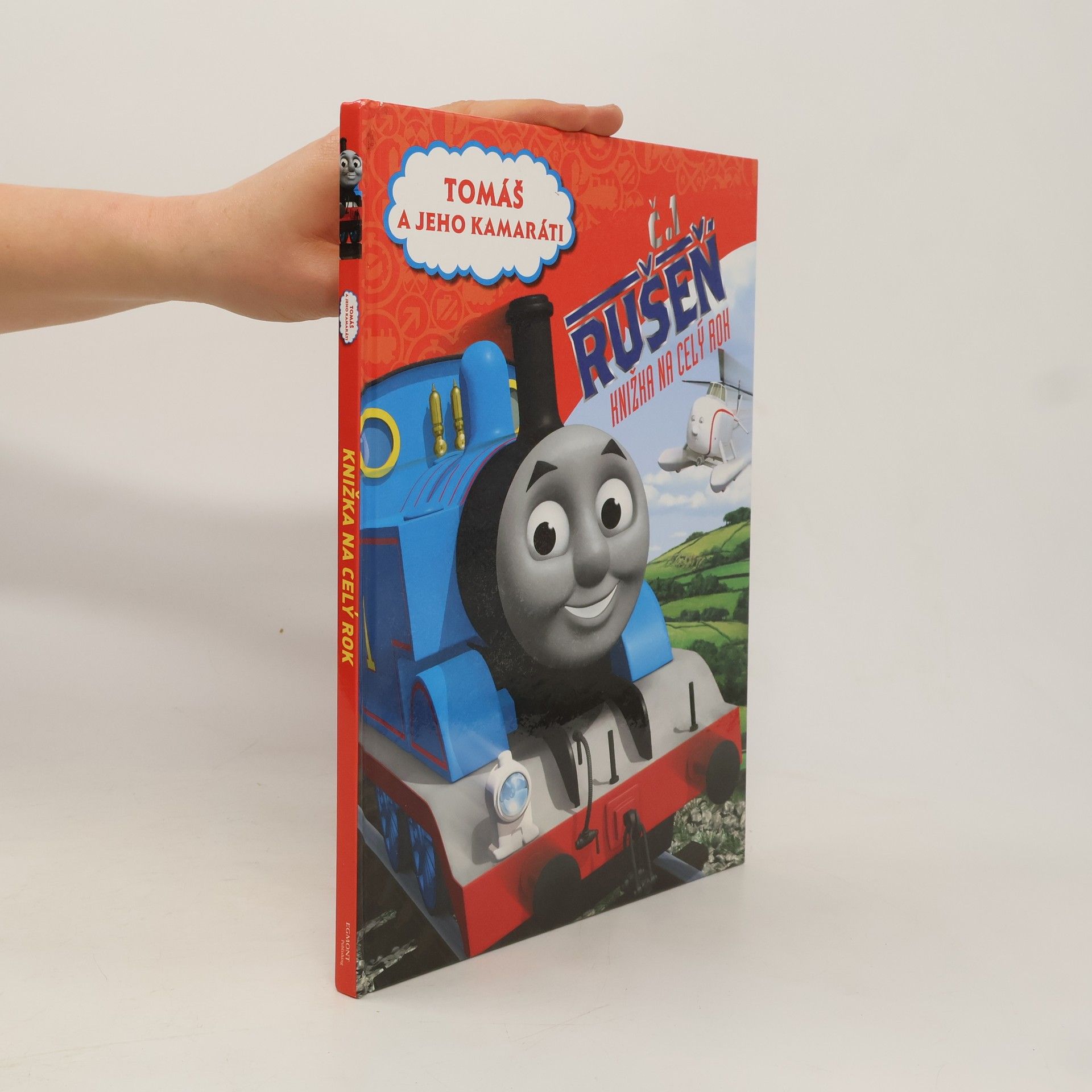 Collectif d'auteurs Tomáš a jeho kamaráti : Rušeň - knižka na celý rok