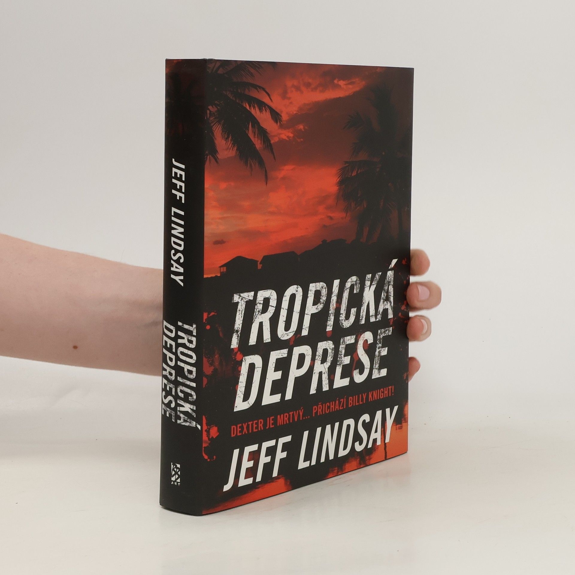 Jeff Lindsay Tropická deprese