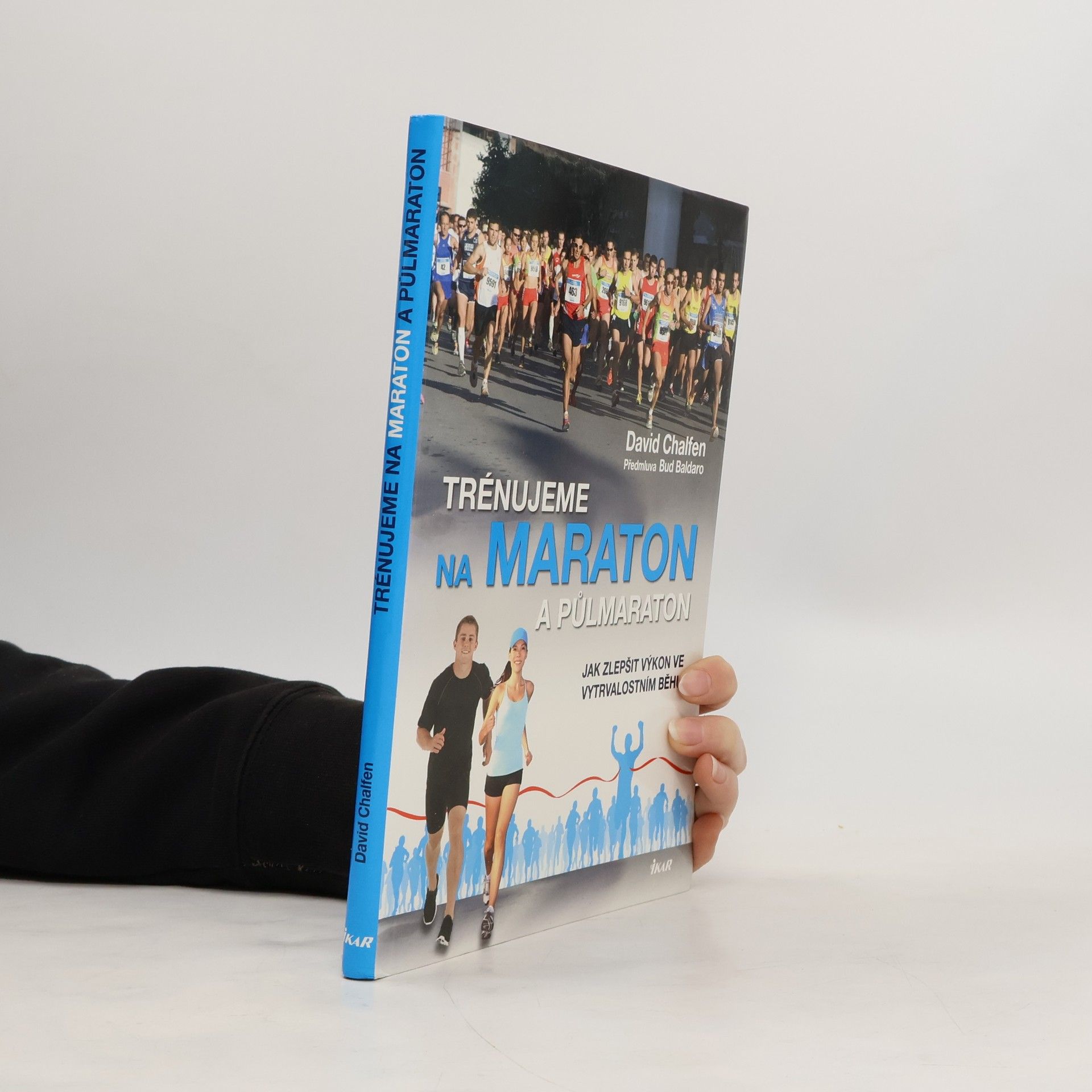 David Chalfen Trénujeme na maraton a půlmaraton