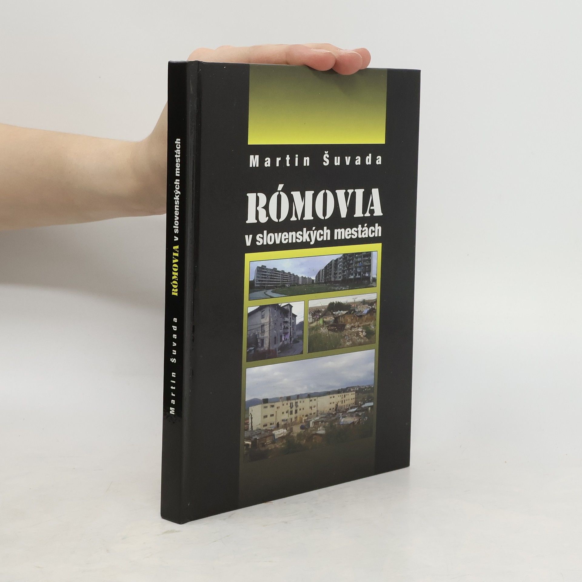 Martin Šuvada Rómovia v slovenských mestách