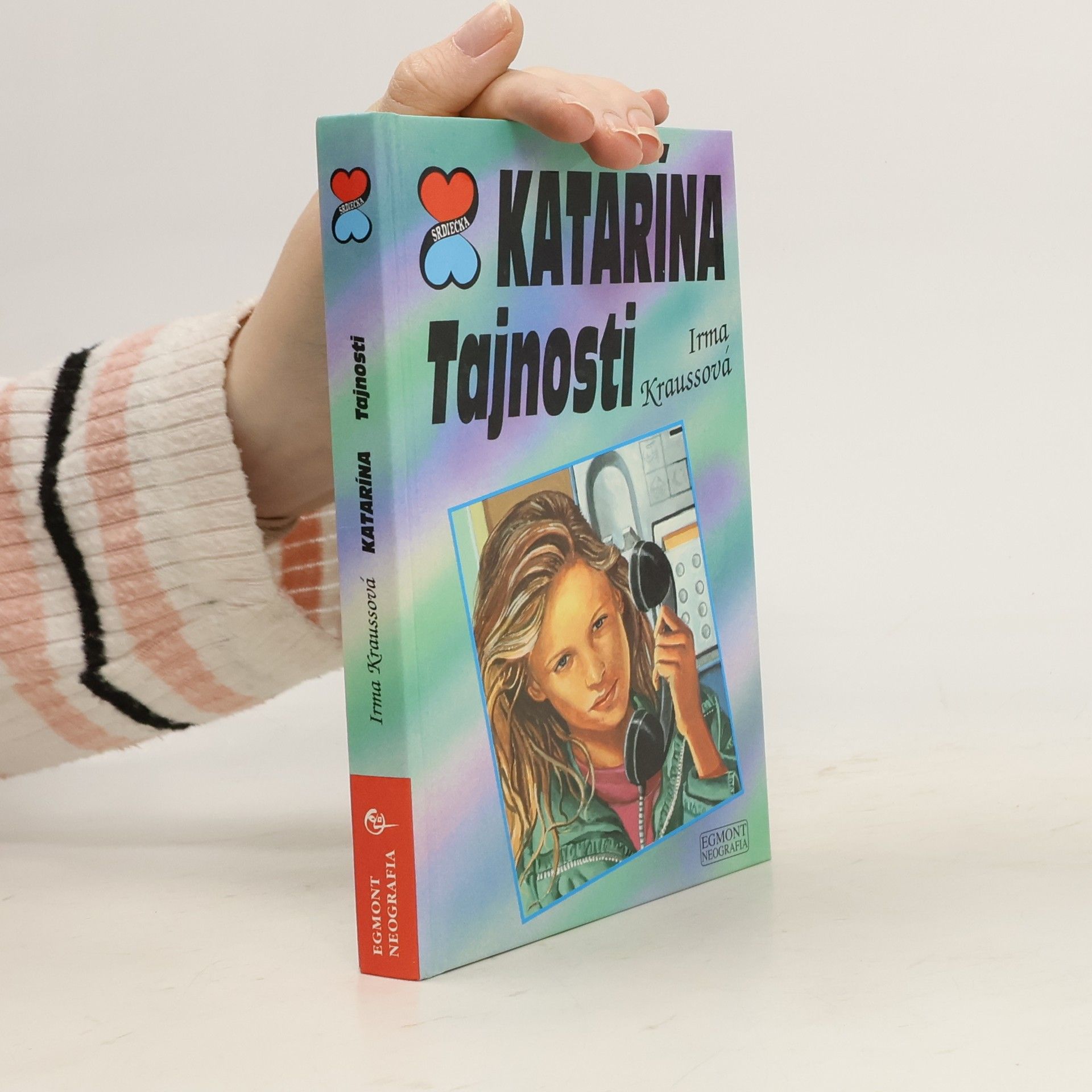 Irma Krauß Katarína: Tajnosti