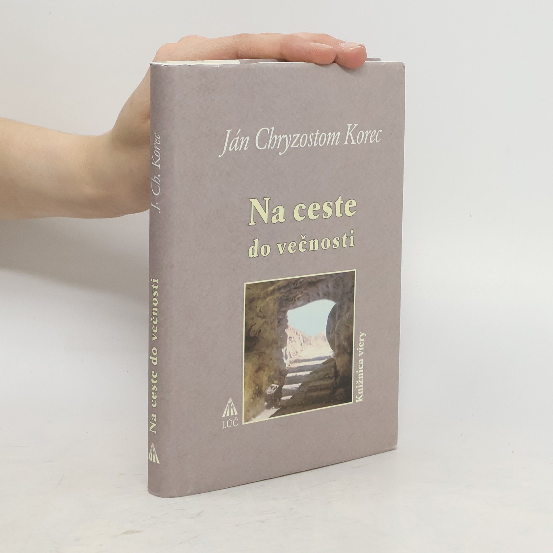 Ján Chryzostom Korec Na ceste do věčnosti