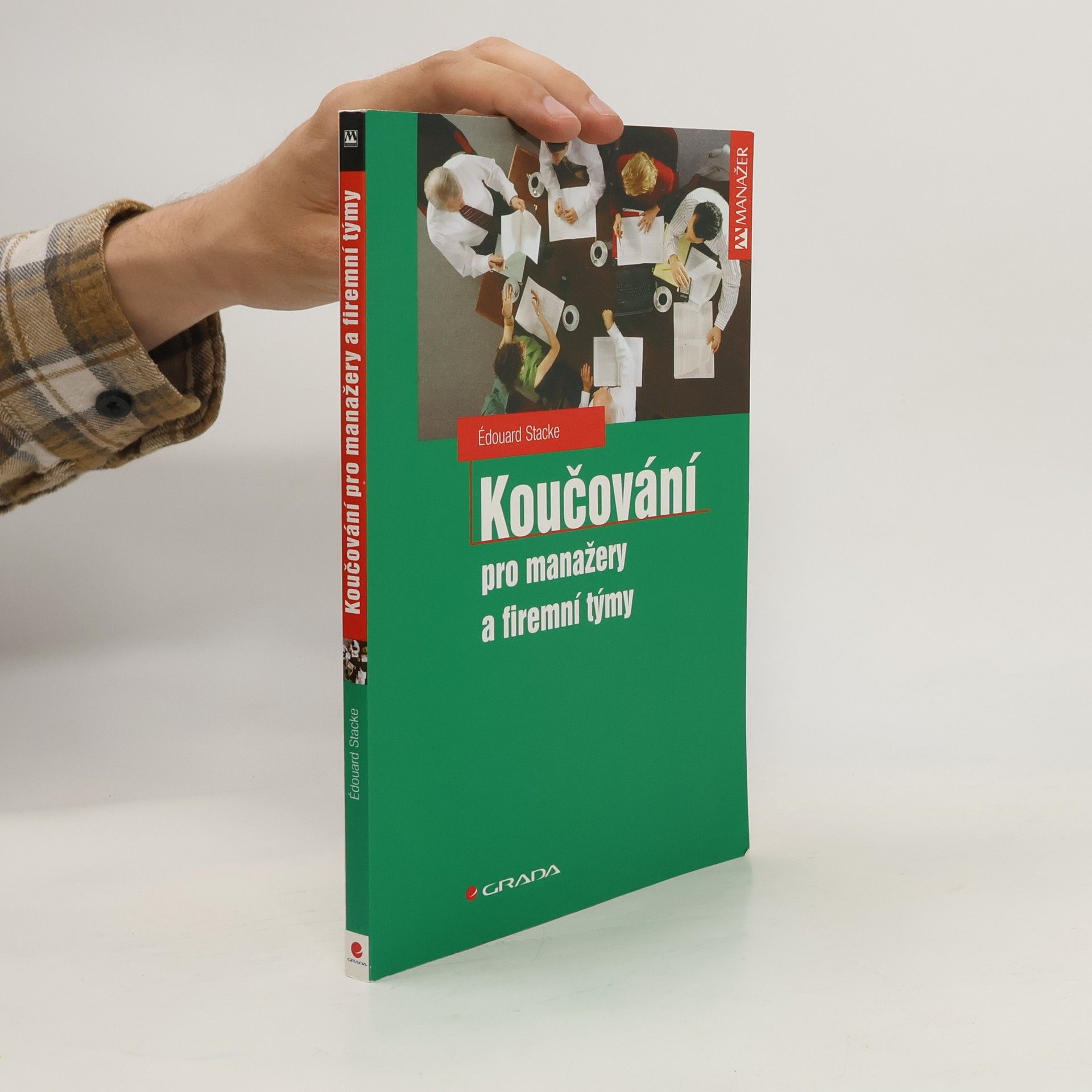 Édouard Stacke Koučování pro manažery a firemní týmy