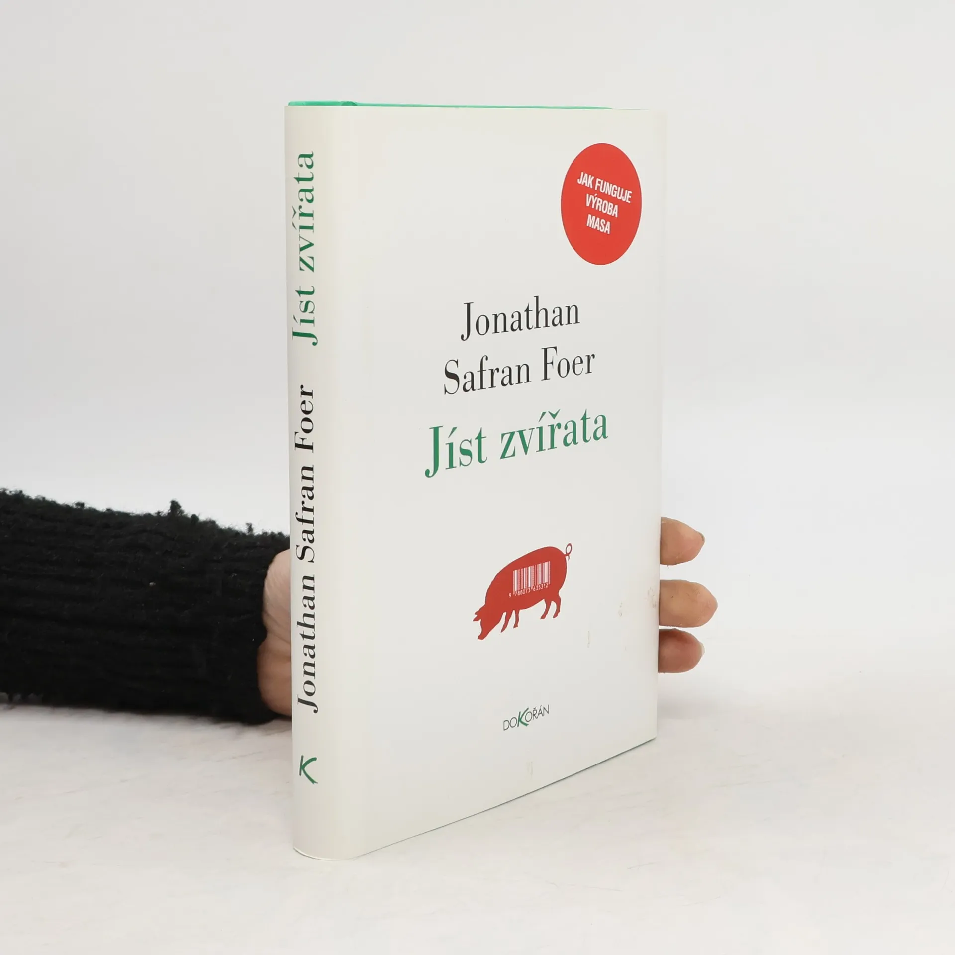 Jíst zvířata | Kniha | Jonathan Safran Foer | CS