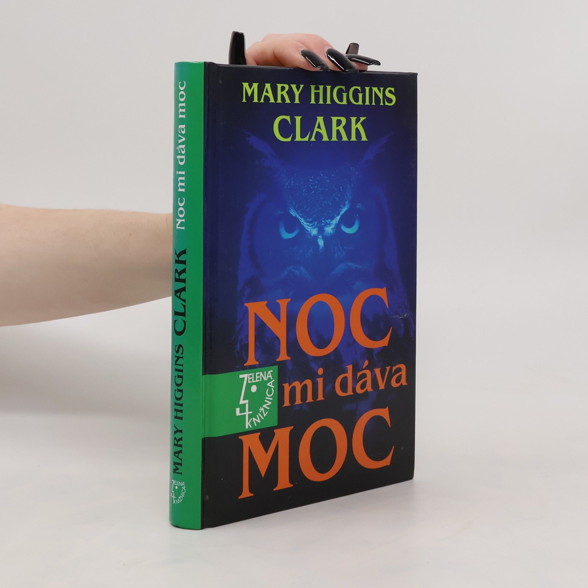 Mary Higgins Clark Noc mi dáva moc