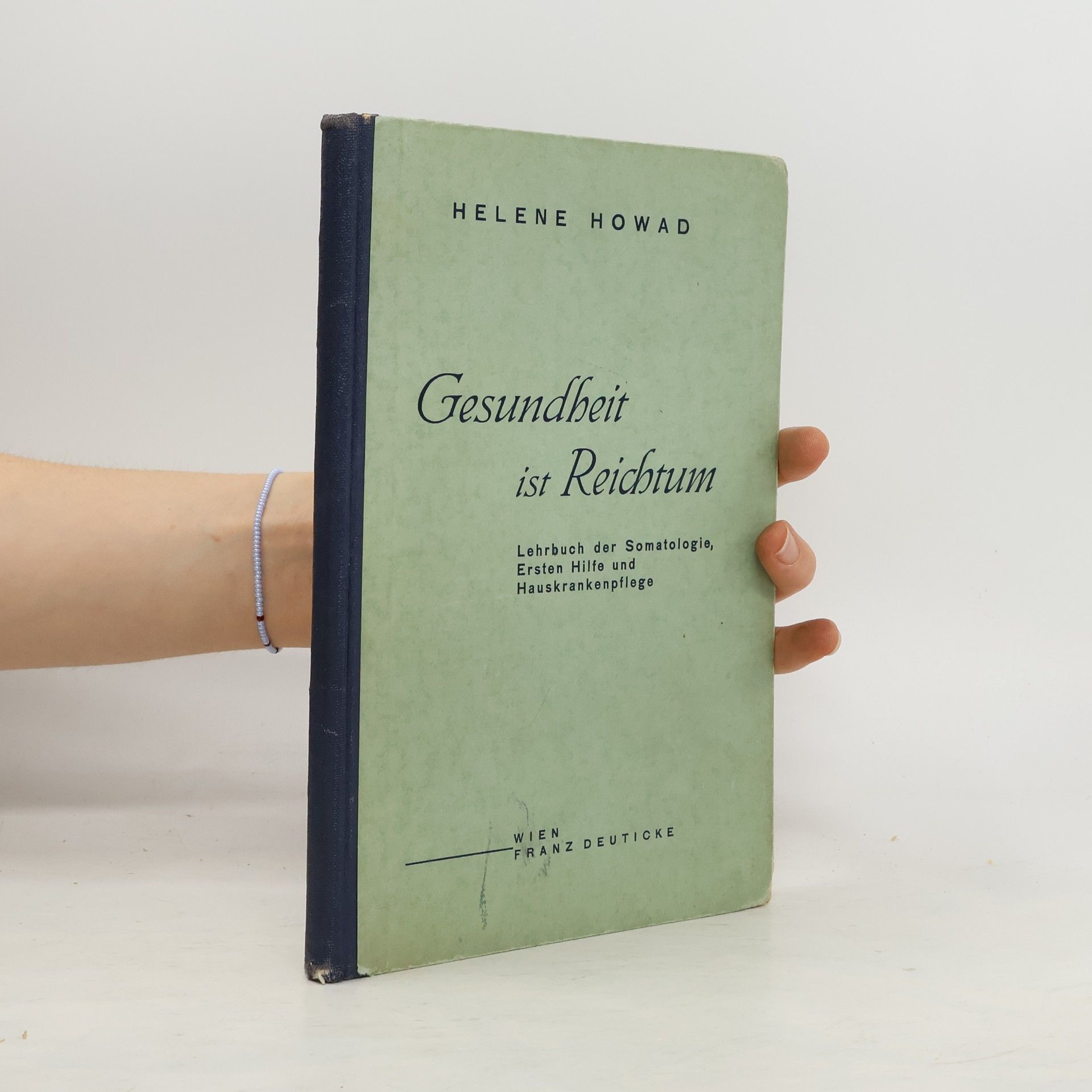 Helene Howad Gesundheit ist Reichtum