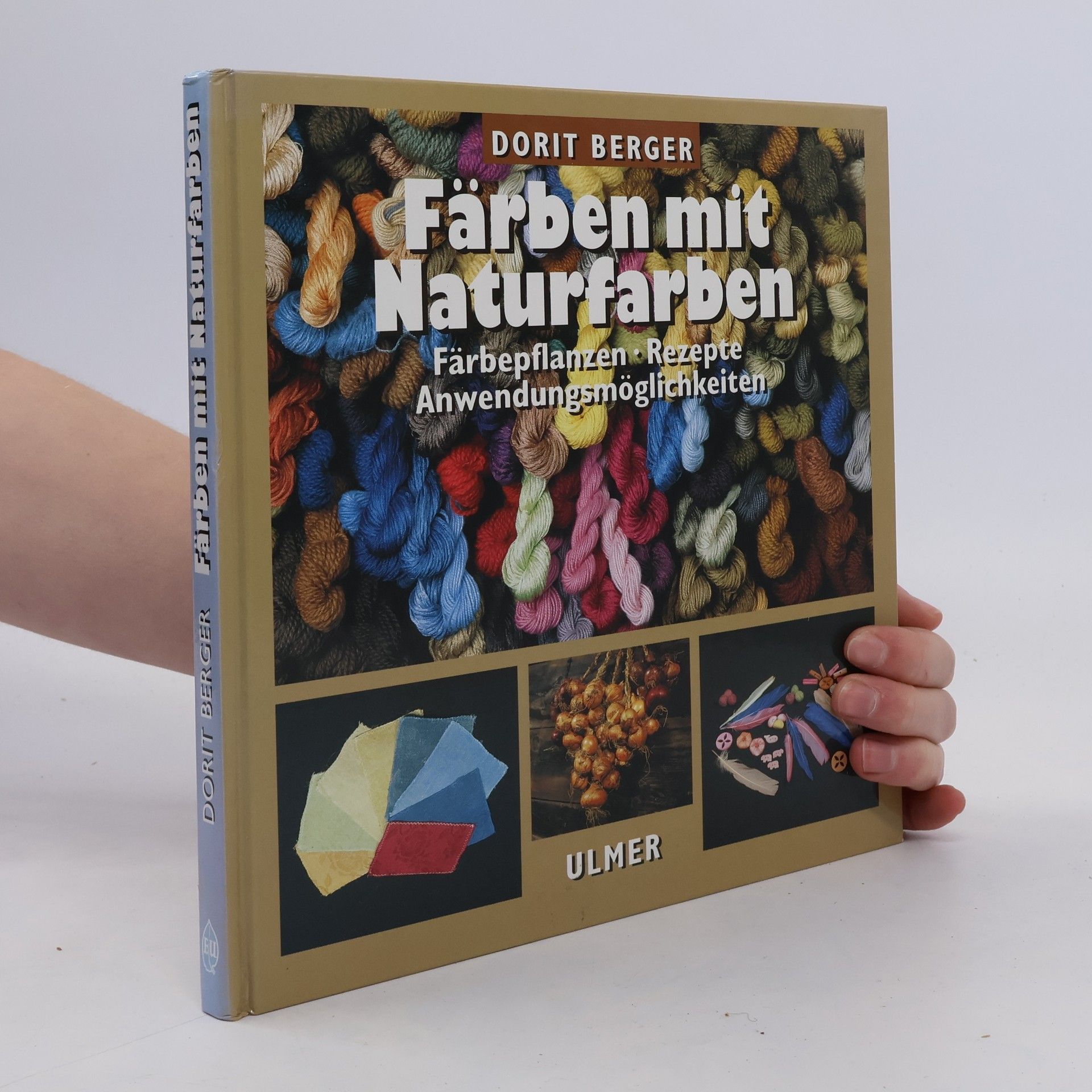 Dorit Berger Färben mit Naturfarben