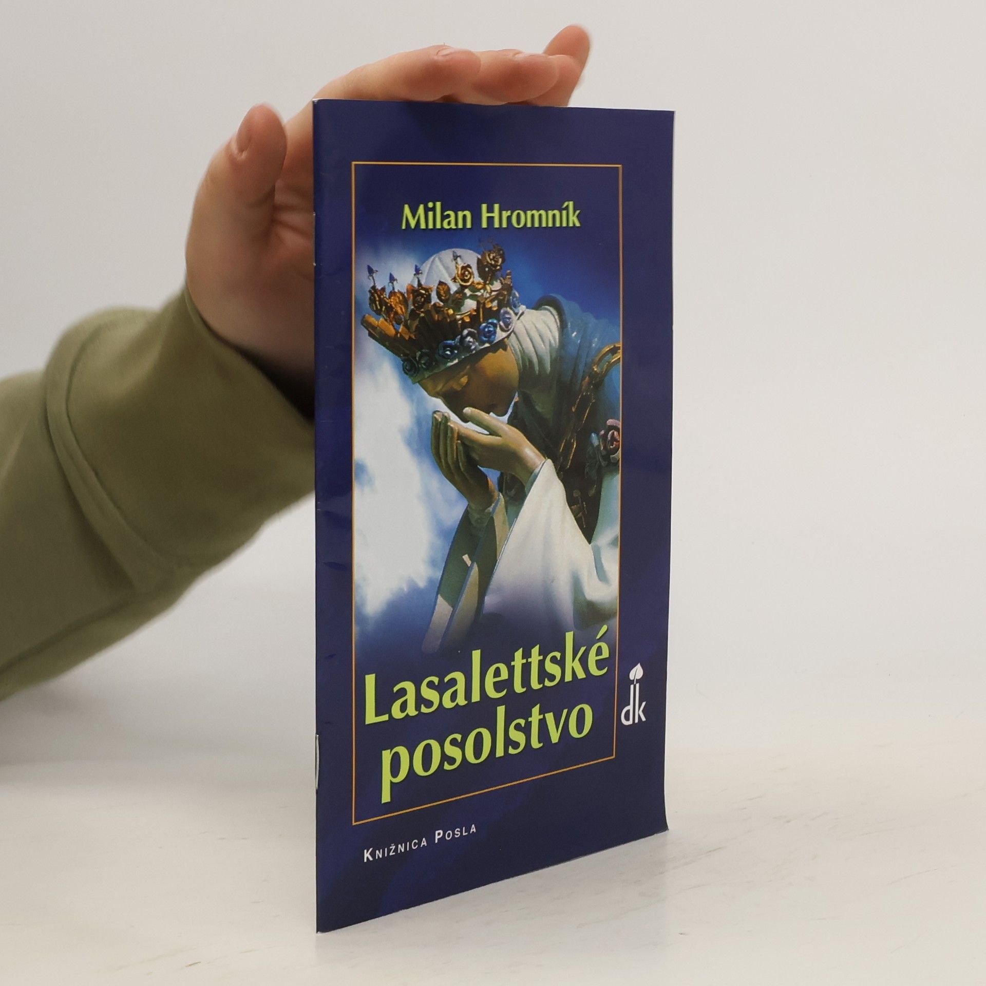 Milan Hromník Lasalettské posolstvo