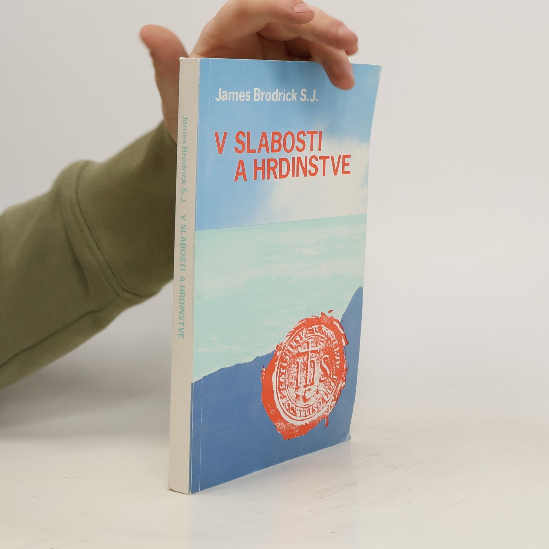 James Brodrick V slabosti a hrdinstve