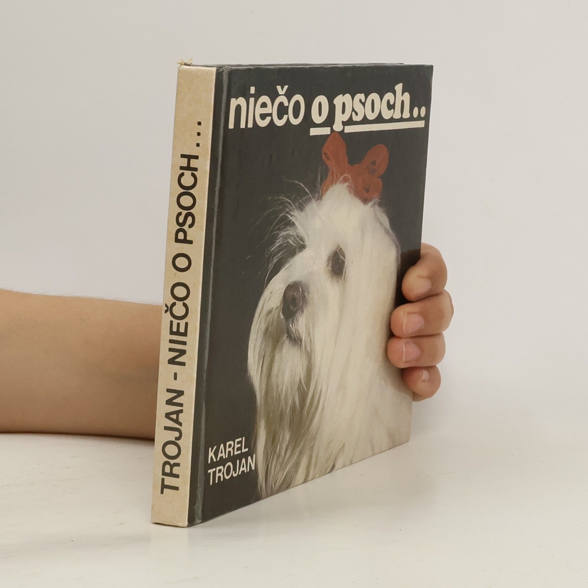 Karel Trojánek Niečo o psoch...