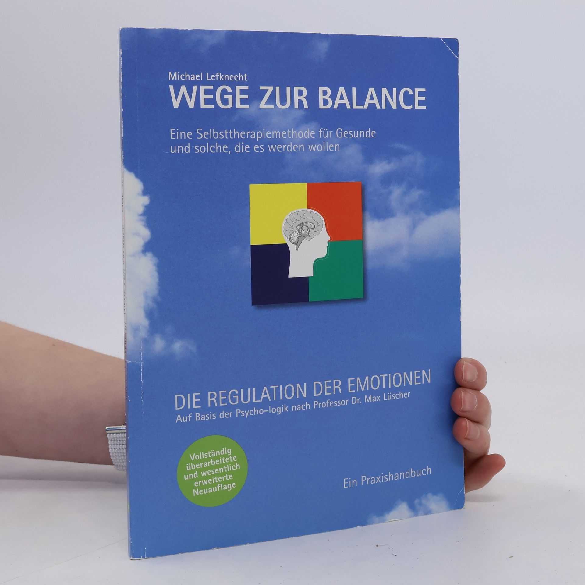 Michael Lefknecht Wege zur Balance