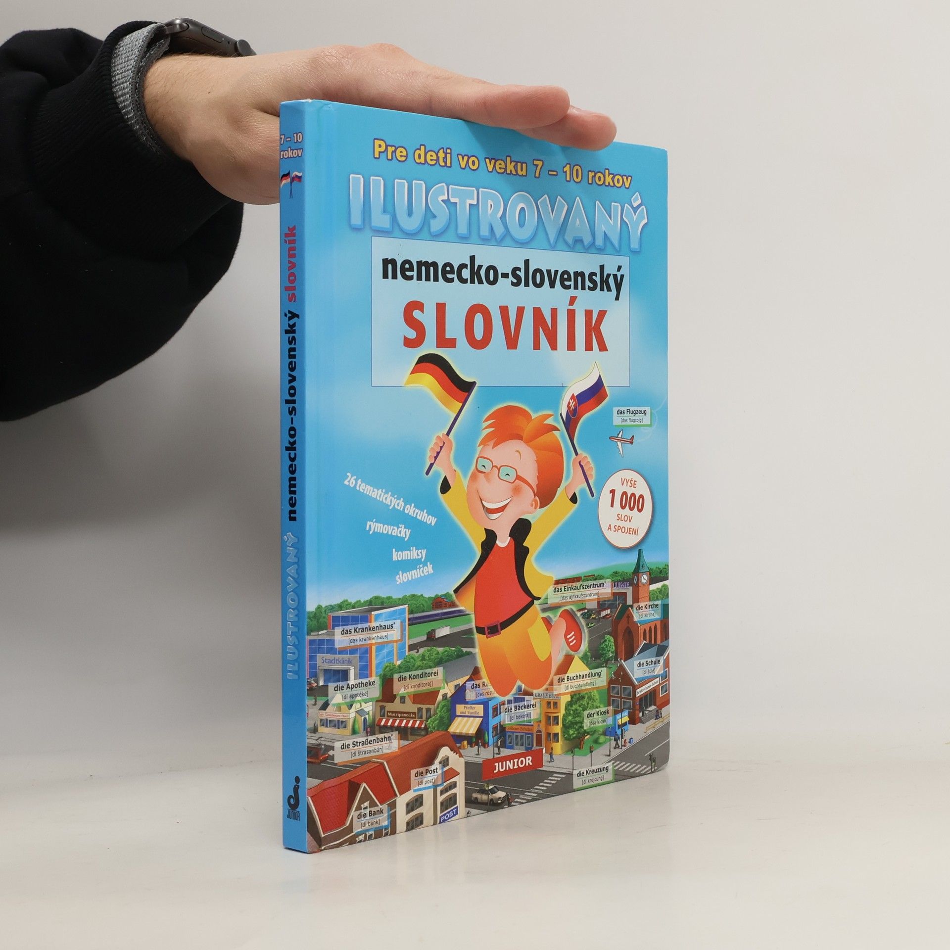 kolektiv Ilustrovaný nemecko-slovenský slovník. Pre deti vo veku 7-10 rokov