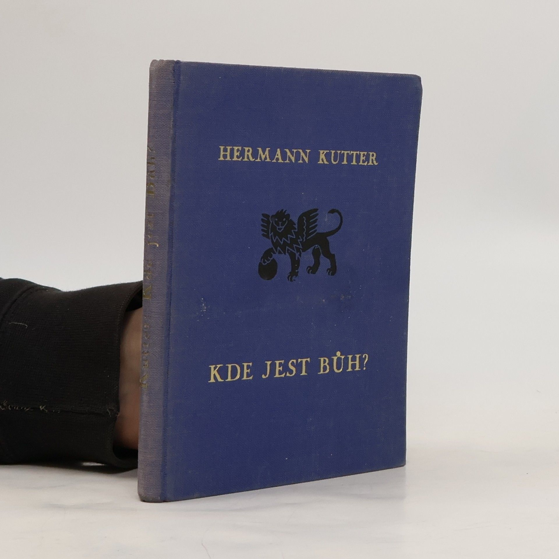 Hermann Kutter Kde jest Bůh?