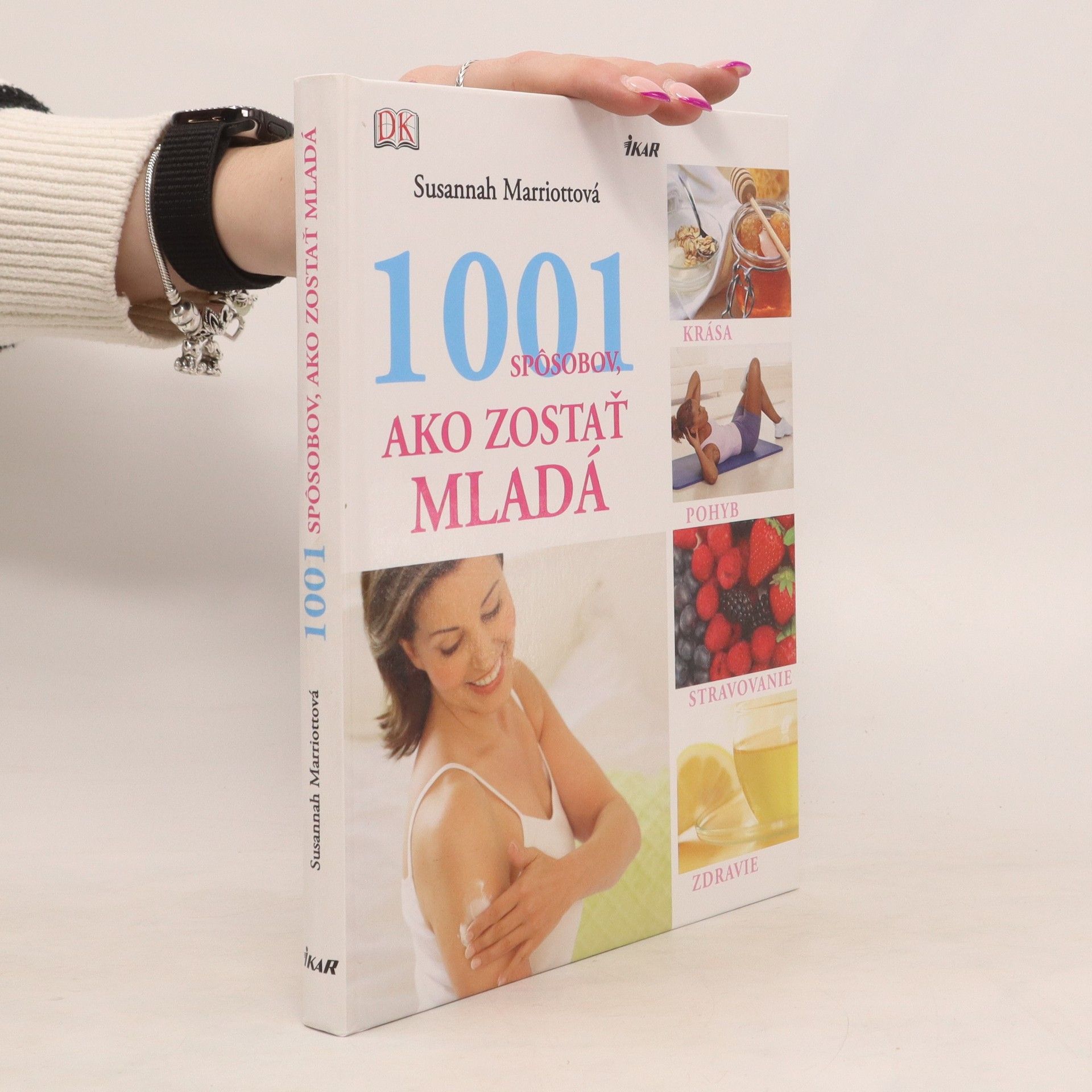 Susannah Marriott 1001 spôsobov, ako zostať mladá