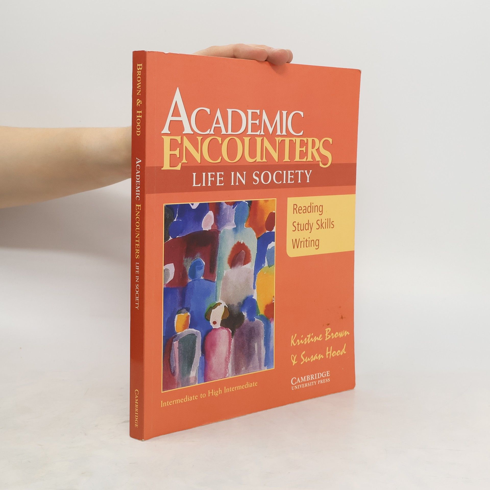 Kristine Brown Academic Encounters. Life in Society