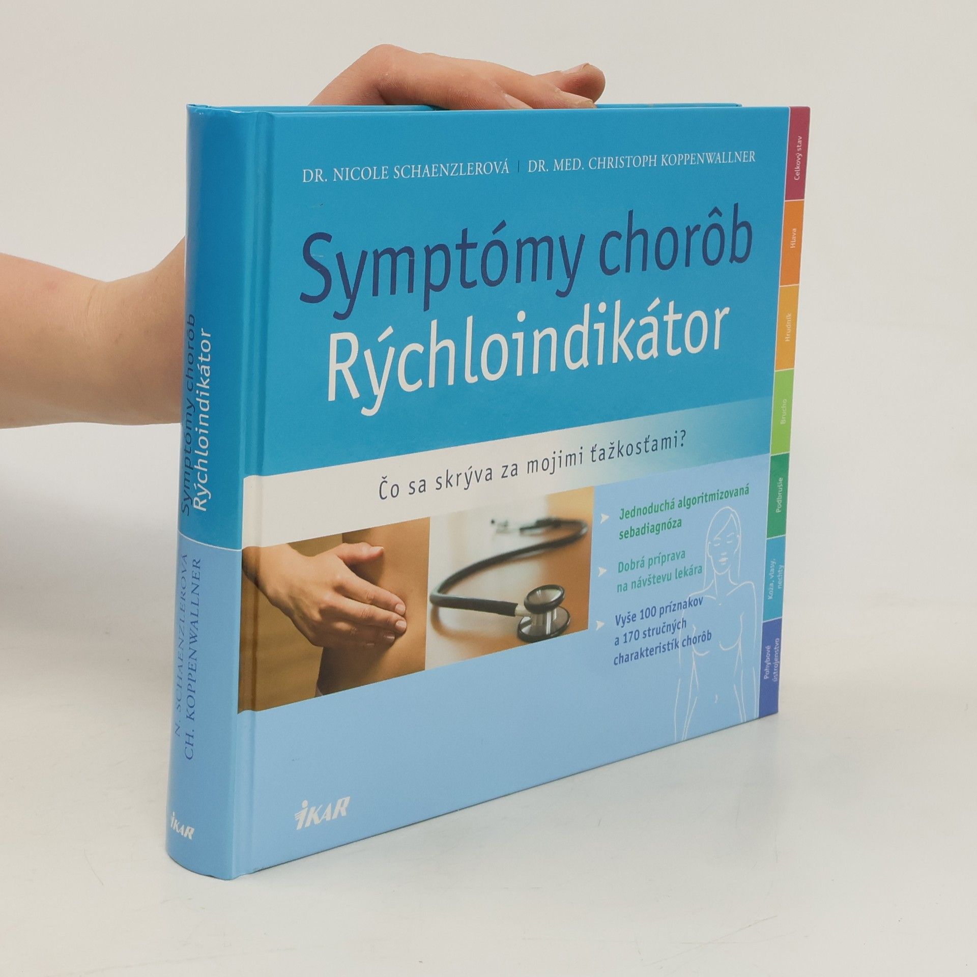Schaenzlerová N. Symptómy chorôb - Rýchloindikátor