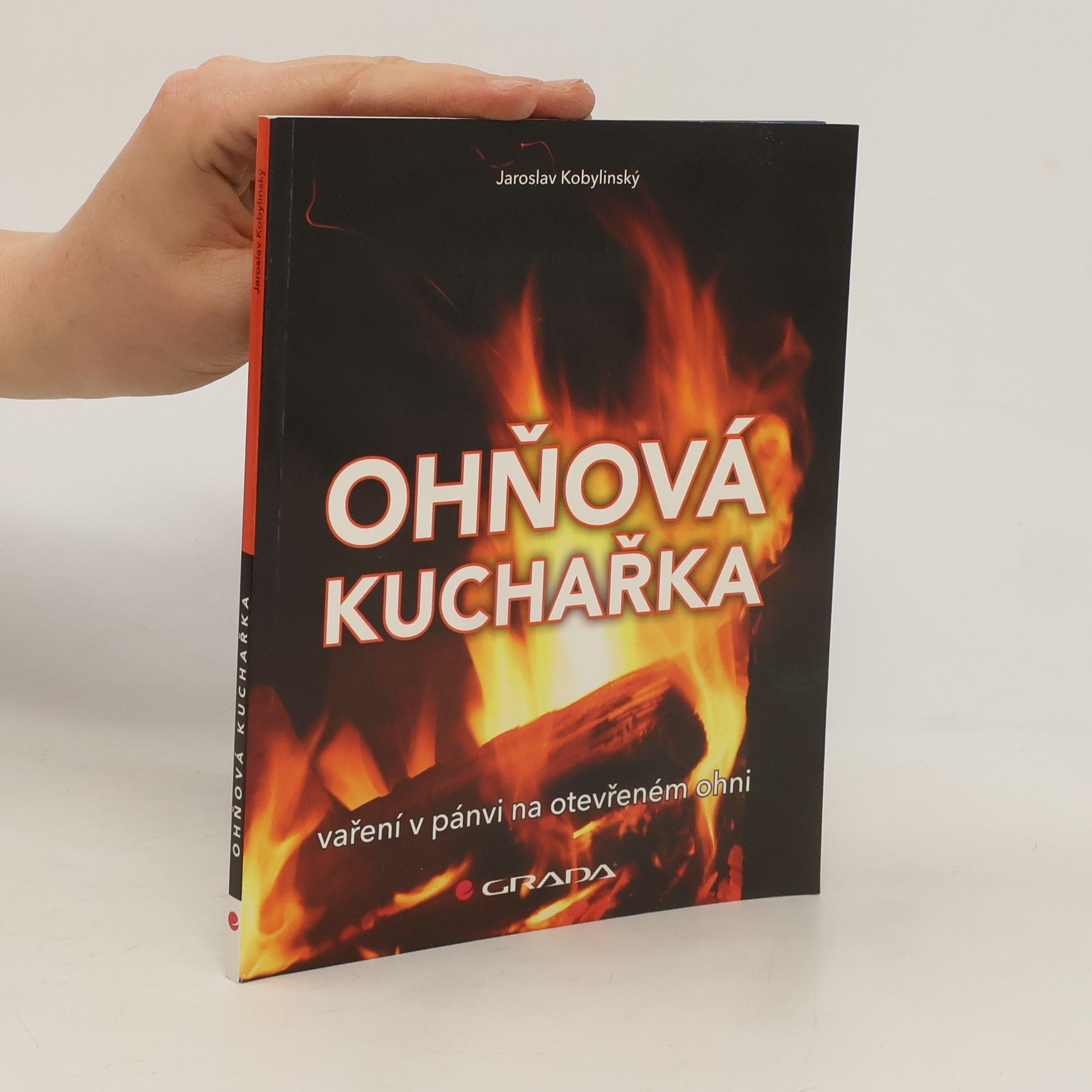 Jaroslav Kobylinský Ohňová kuchařka
