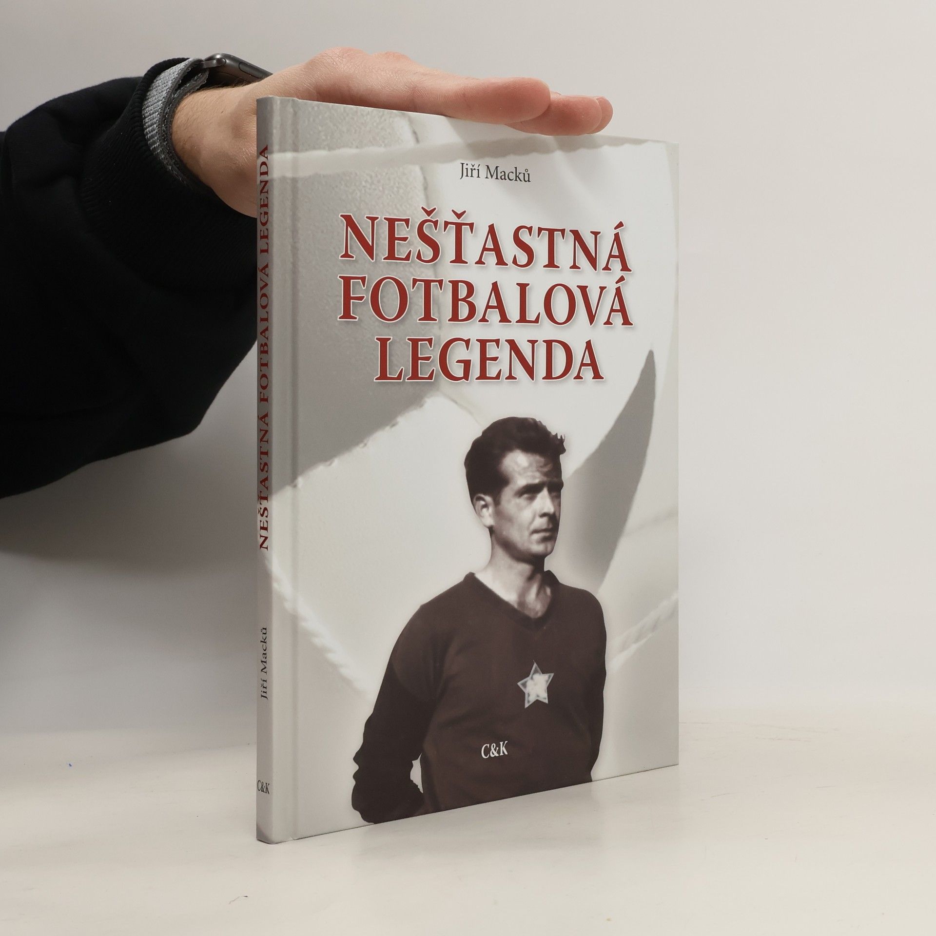 Jiří Macků Nešťastná fotbalová legenda