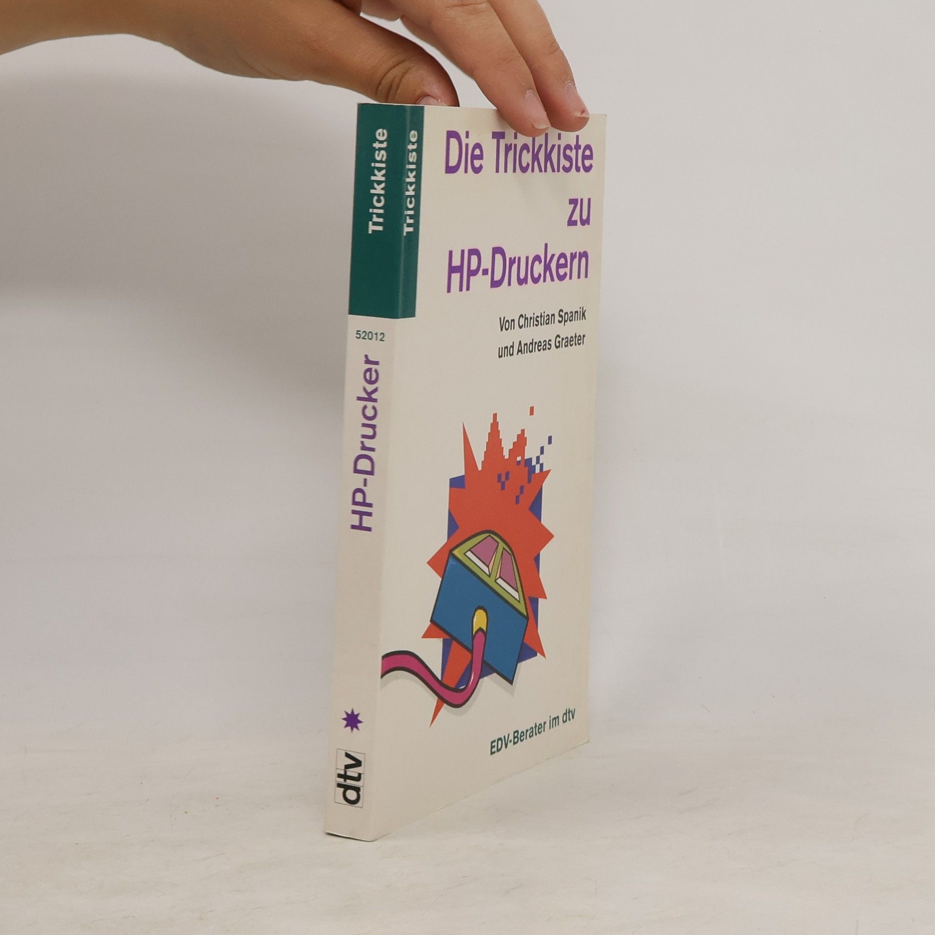 Christian Spanik Die Trickkiste zu HP-Druckern