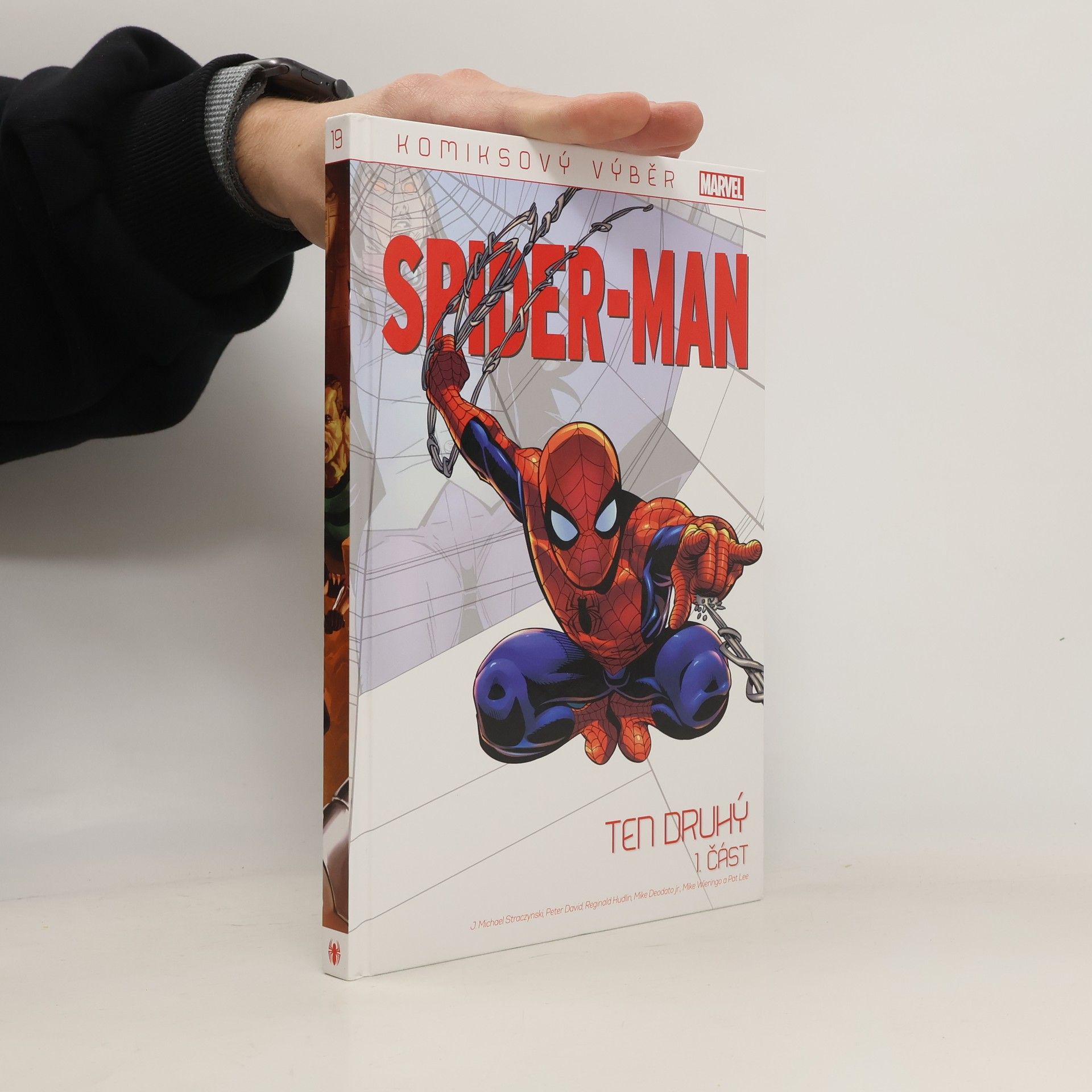 Joseph Michael Straczynski Spider-Man. Ten druhý. 1. část