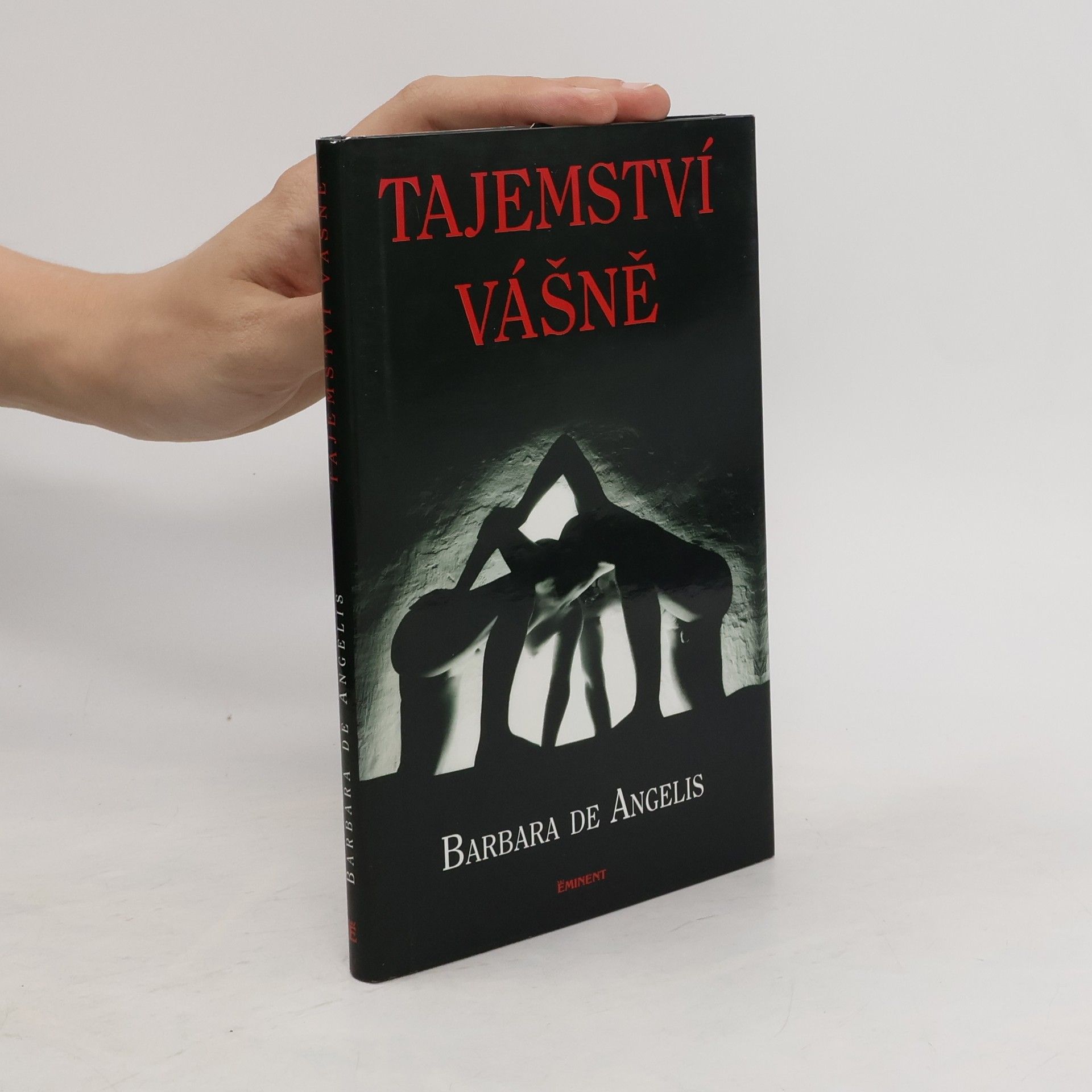 Barbara De Angelis Tajemství vášně