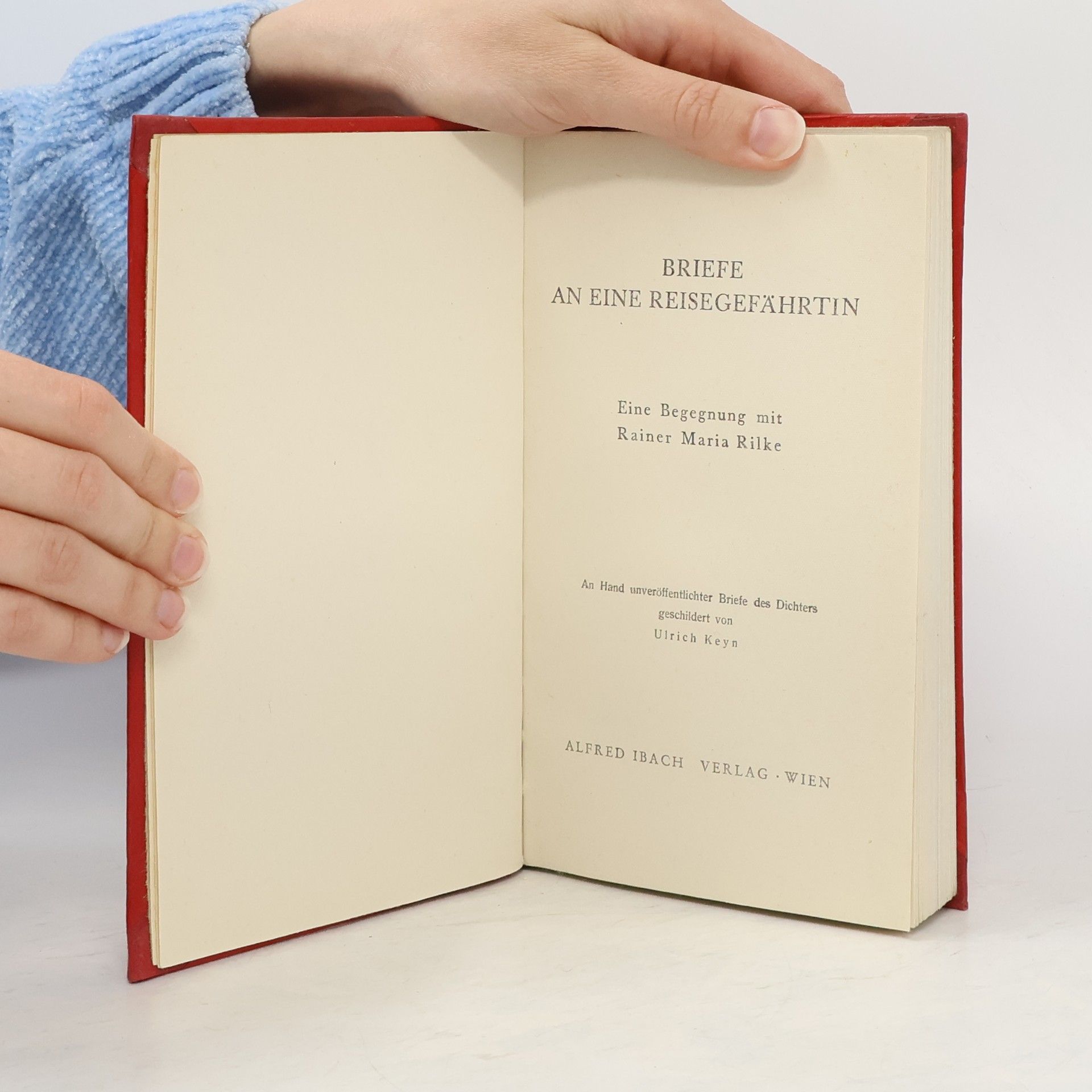 Rainer Maria Rilke Briefe an eine Reisegefährtin