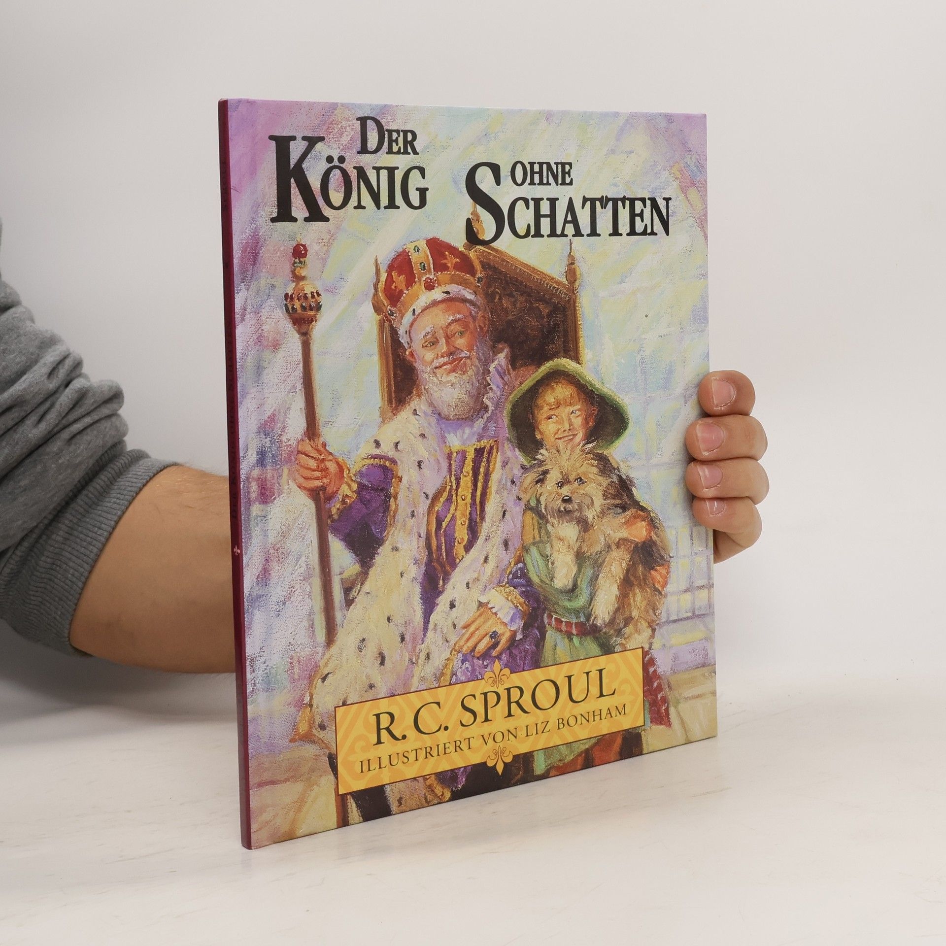 R. C. Sproul Der König ohne Schatten