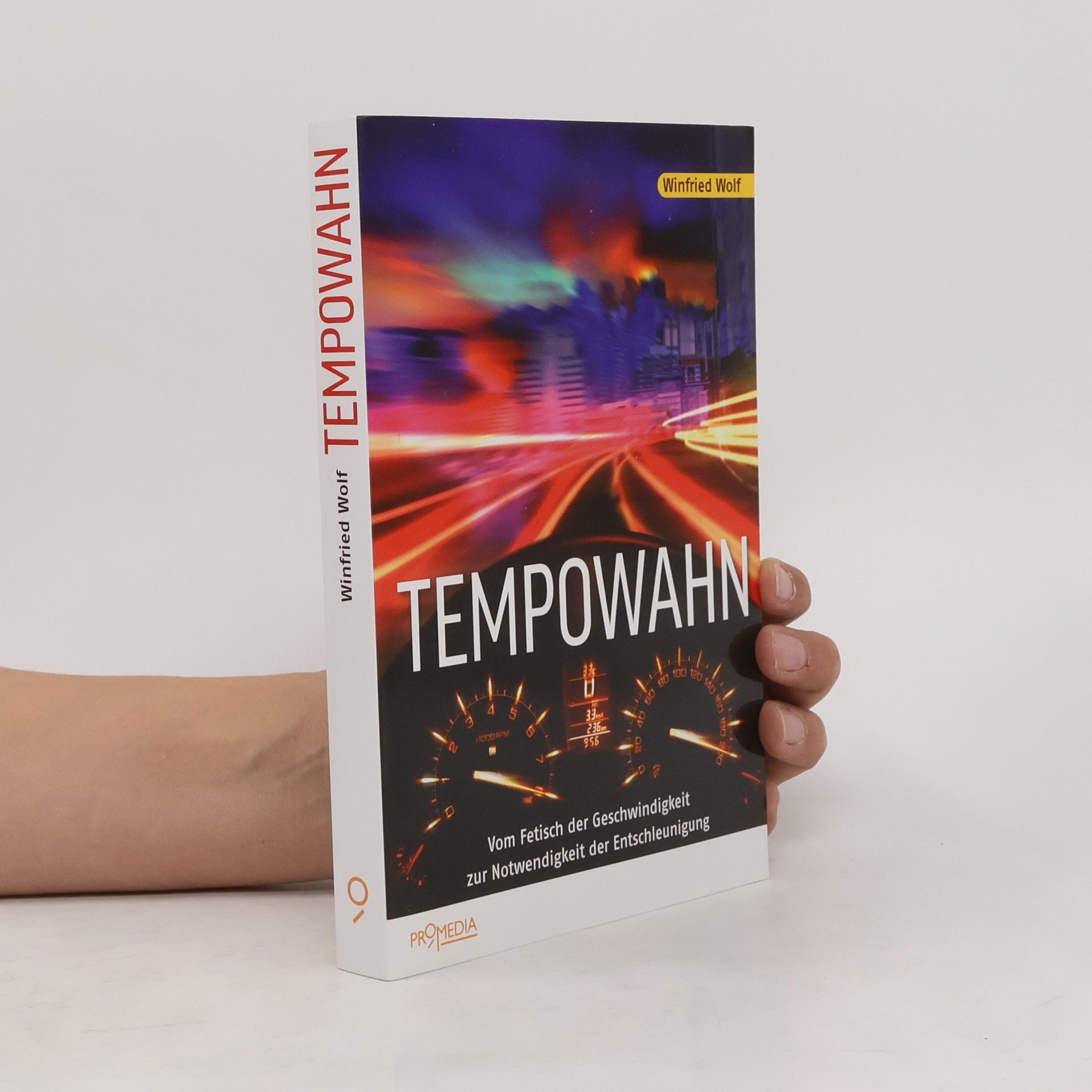 Winfried Wolf Tempowahn