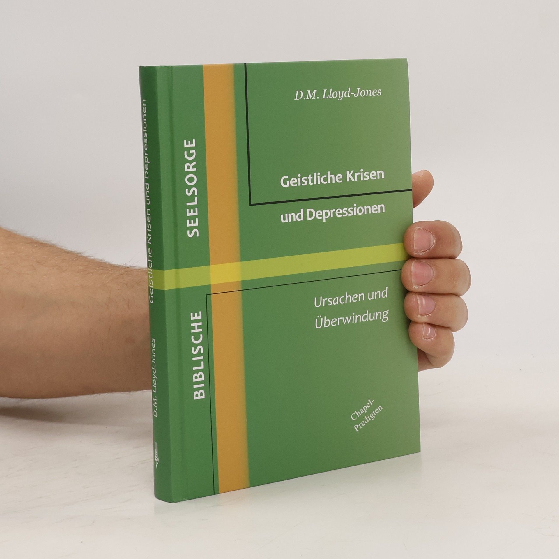 David Martyn Lloyd-Jones Geistliche Krisen und Depressionen