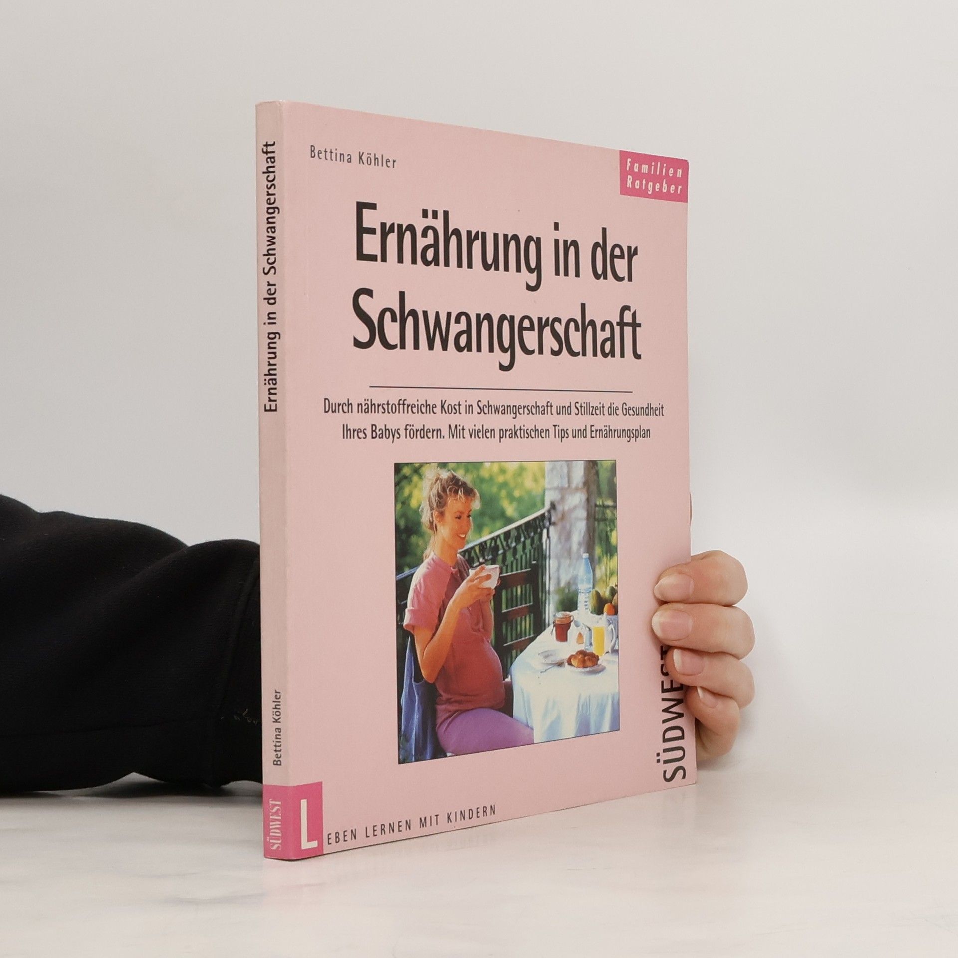 Bettina Köhler Ernährung in der Schwangerschaft