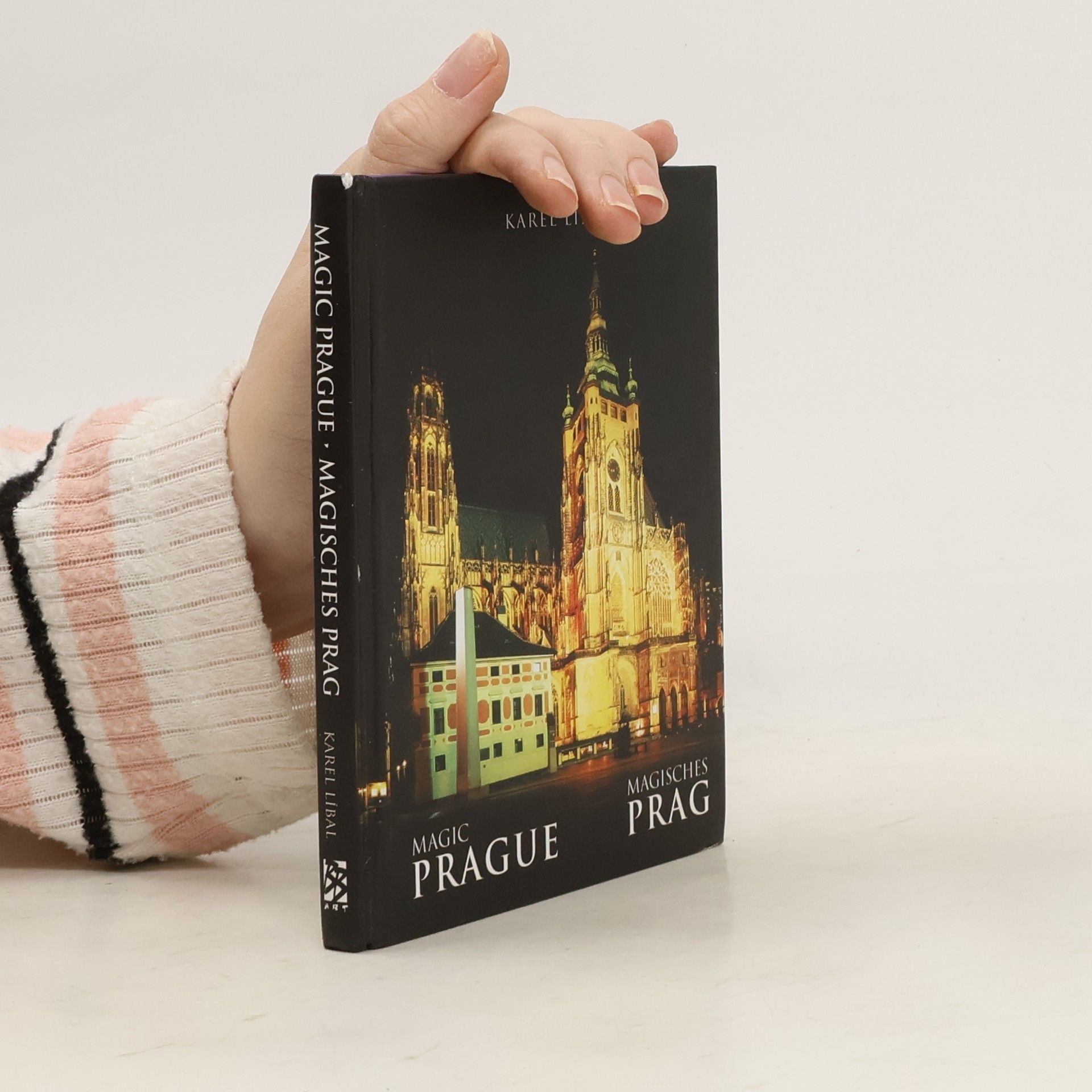 Karel Líbal Magic Prague = Magisches Prag