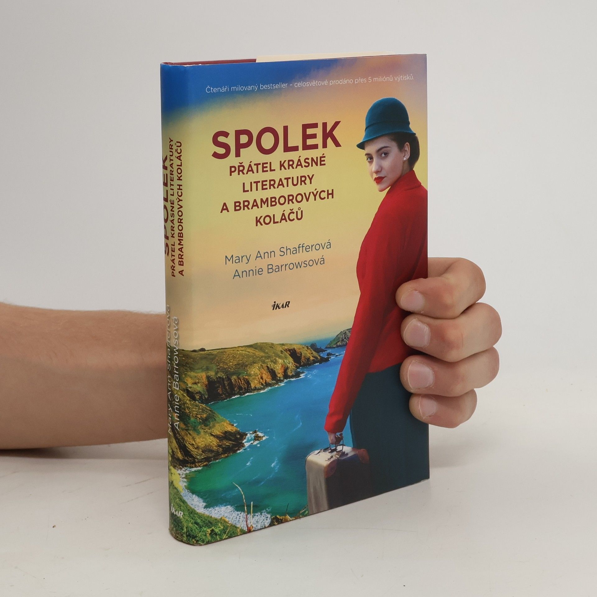 Mary Ann Shaffer Spolek přátel krásné literatury a bramborových koláčů