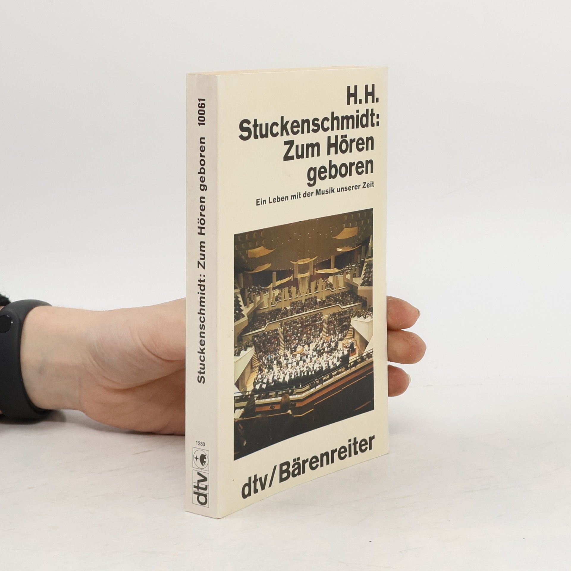 Hans Heinz Stuckenschmidt Zum Hören geboren