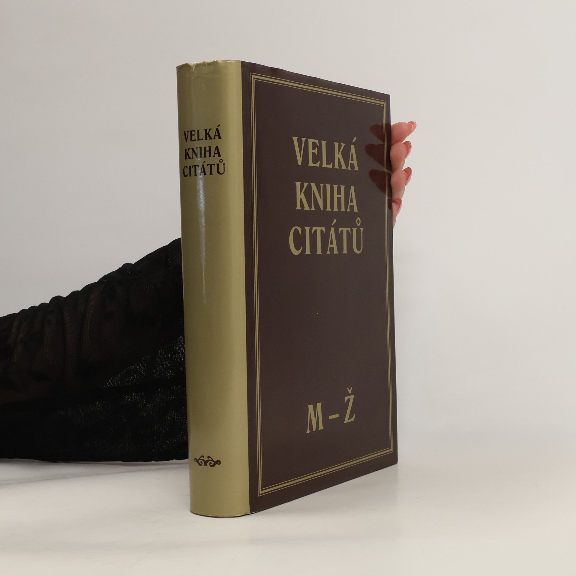 Martin Valášek Velká kniha citátů. M-Ž