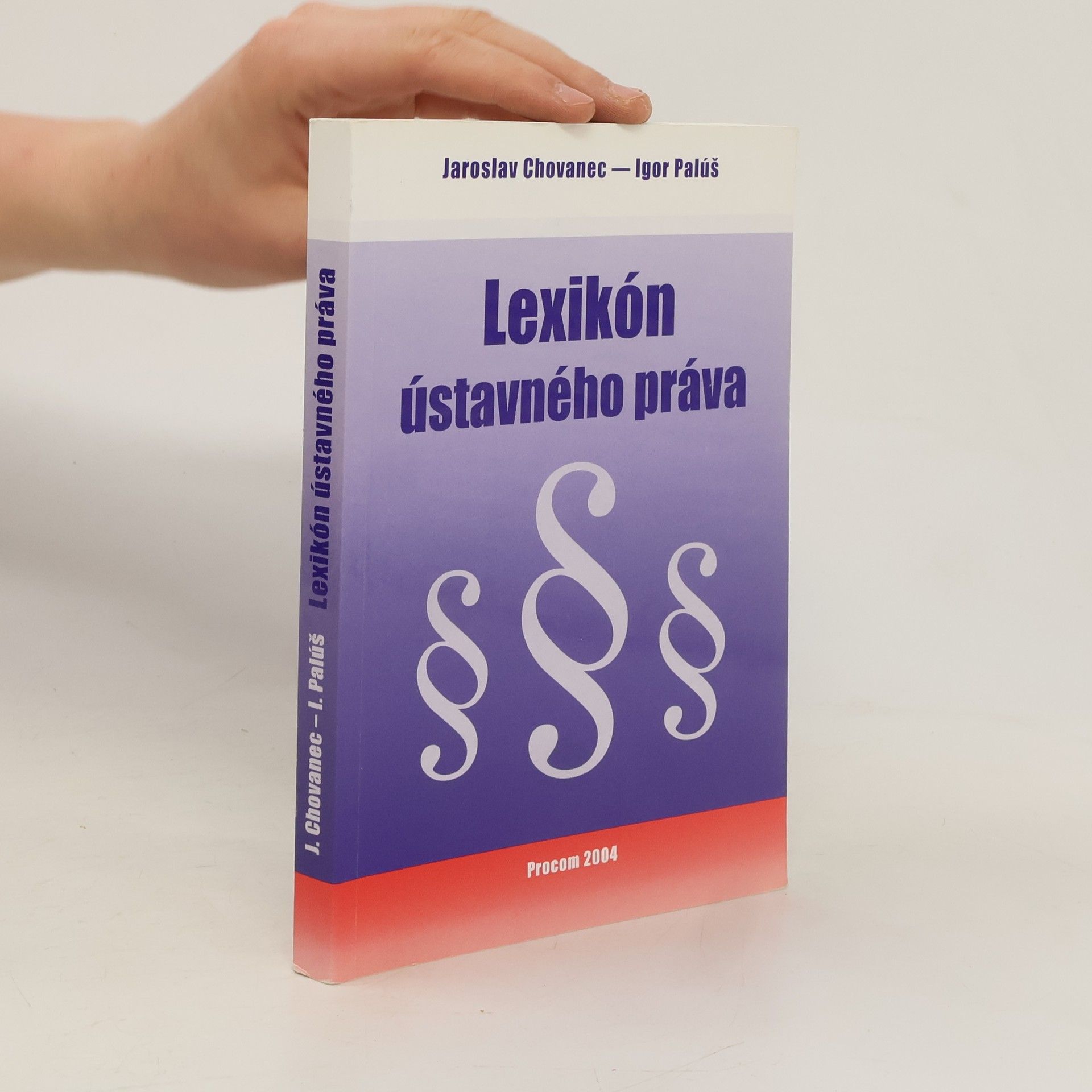 Jaroslav Chovanec Lexikón ústavného práva